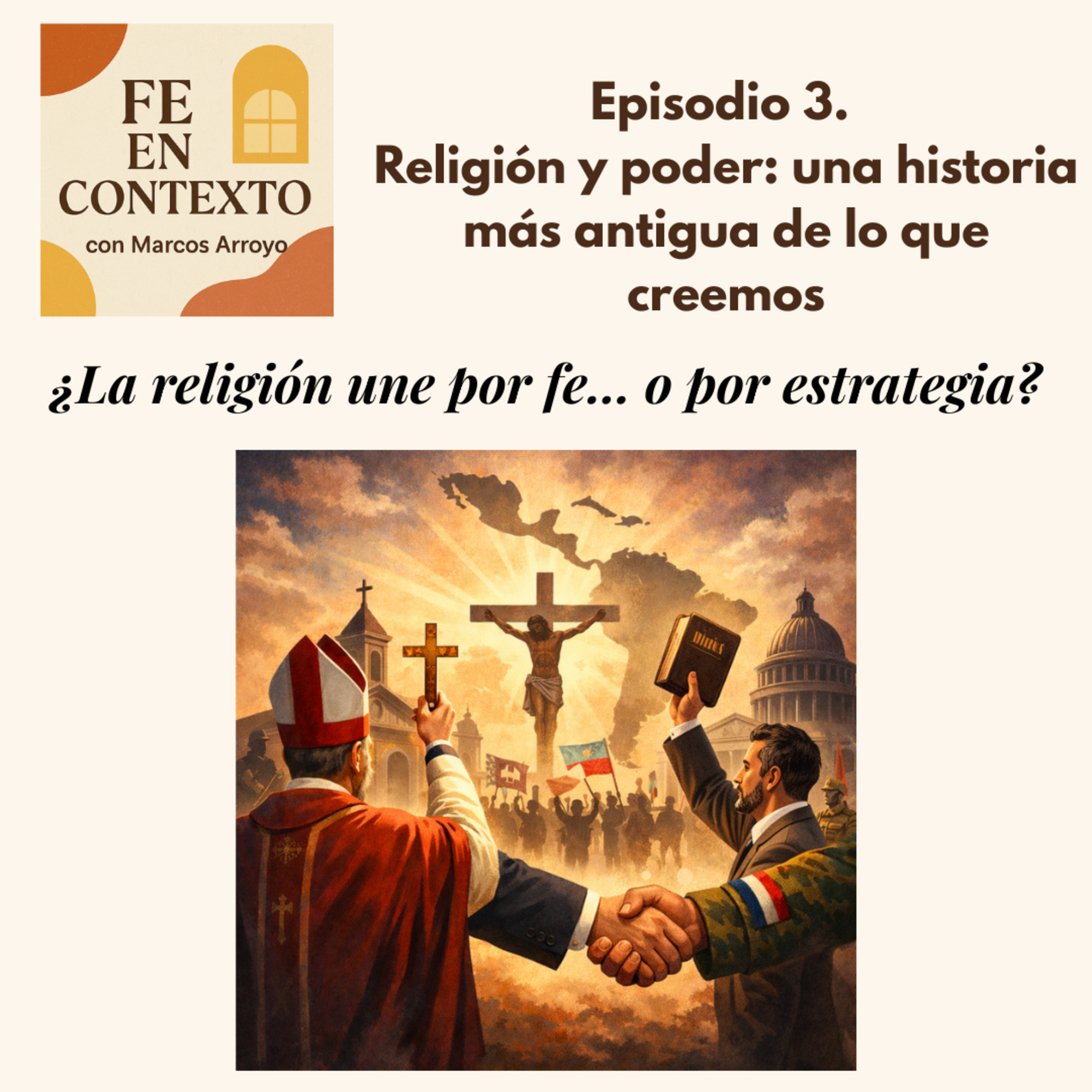 Episodio 93. Religión y poder: una historia más antigua de lo que creemos episode artwork