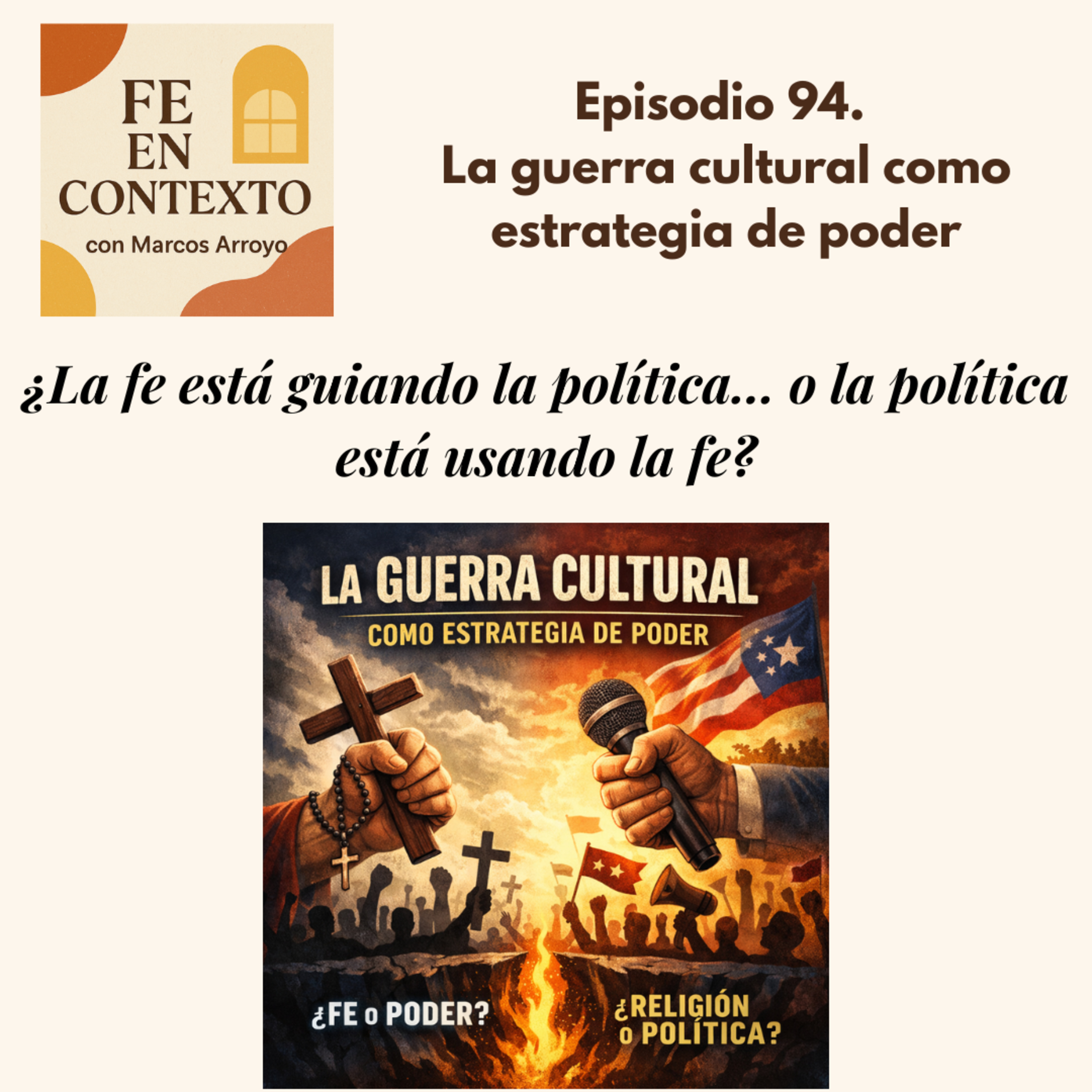 Episodio 94. La guerra cultural como estrategia de poder episode artwork