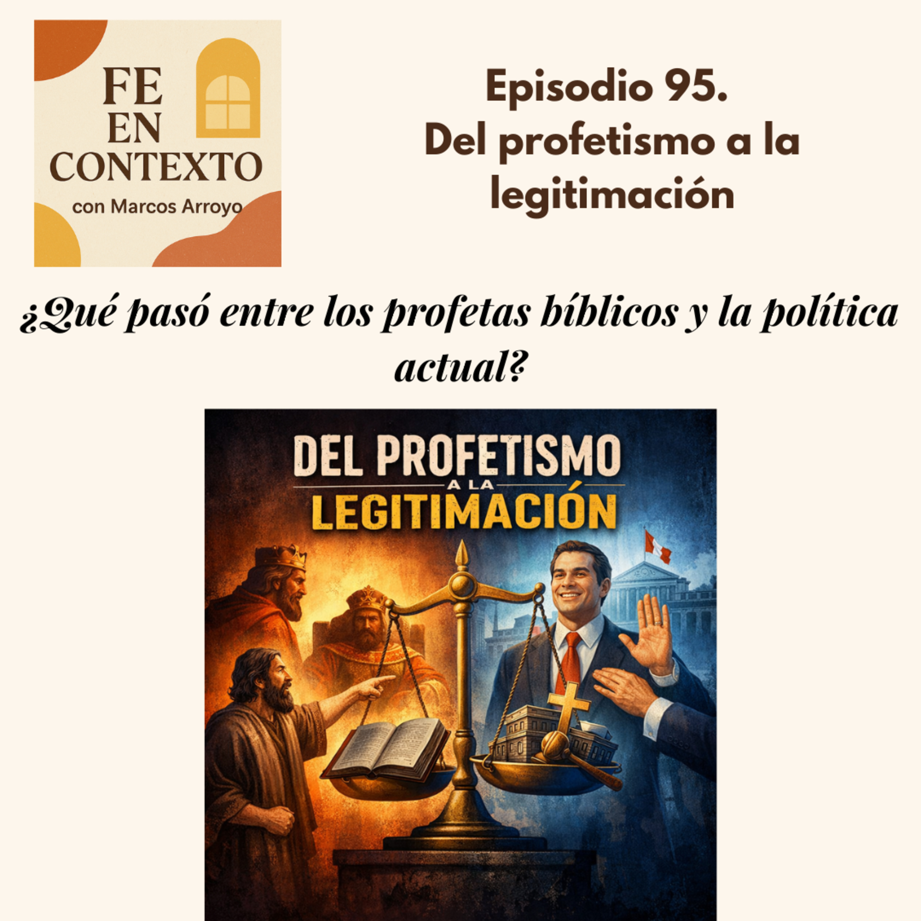 Episodio 95. Del profetismo a la legitimación episode artwork