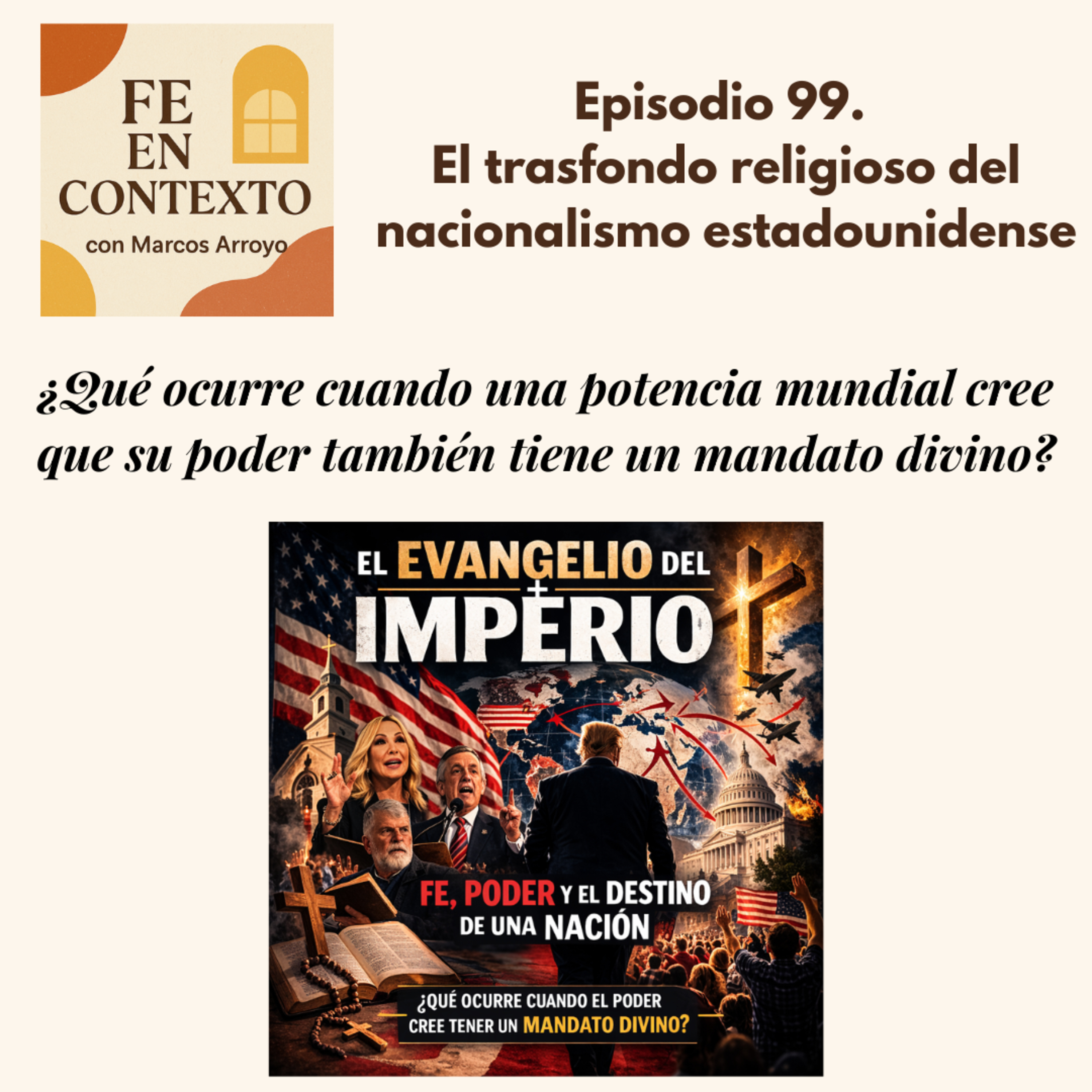 Episodio 99. El trasfondo religioso del nacionalismo estadounidense episode artwork