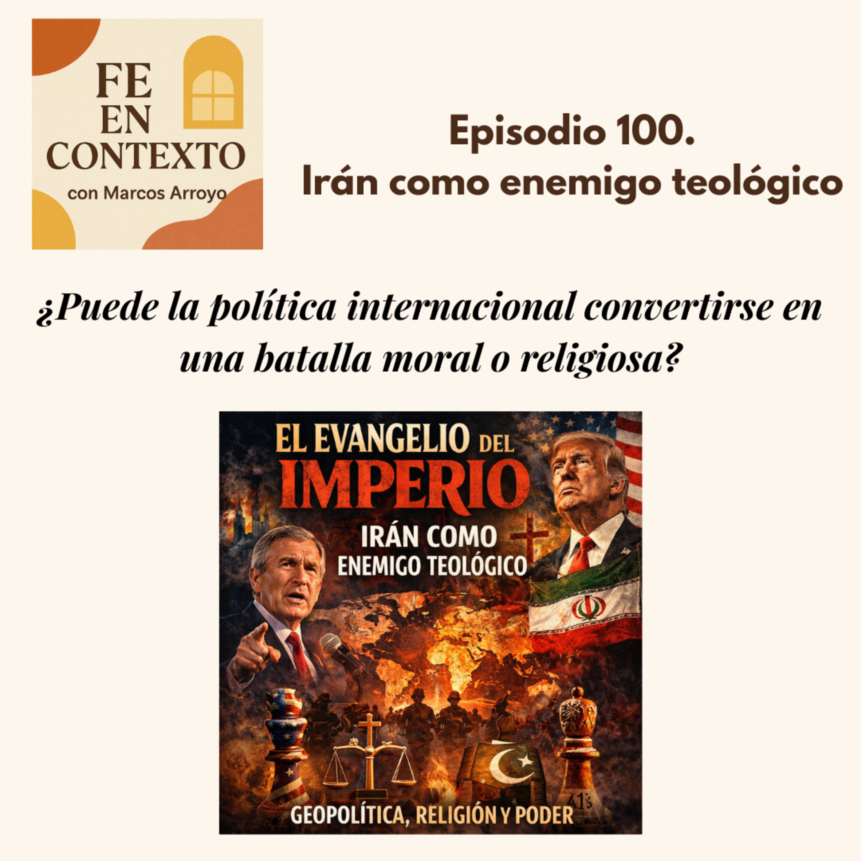  Episodio 100. Irán como enemigo teológico episode artwork