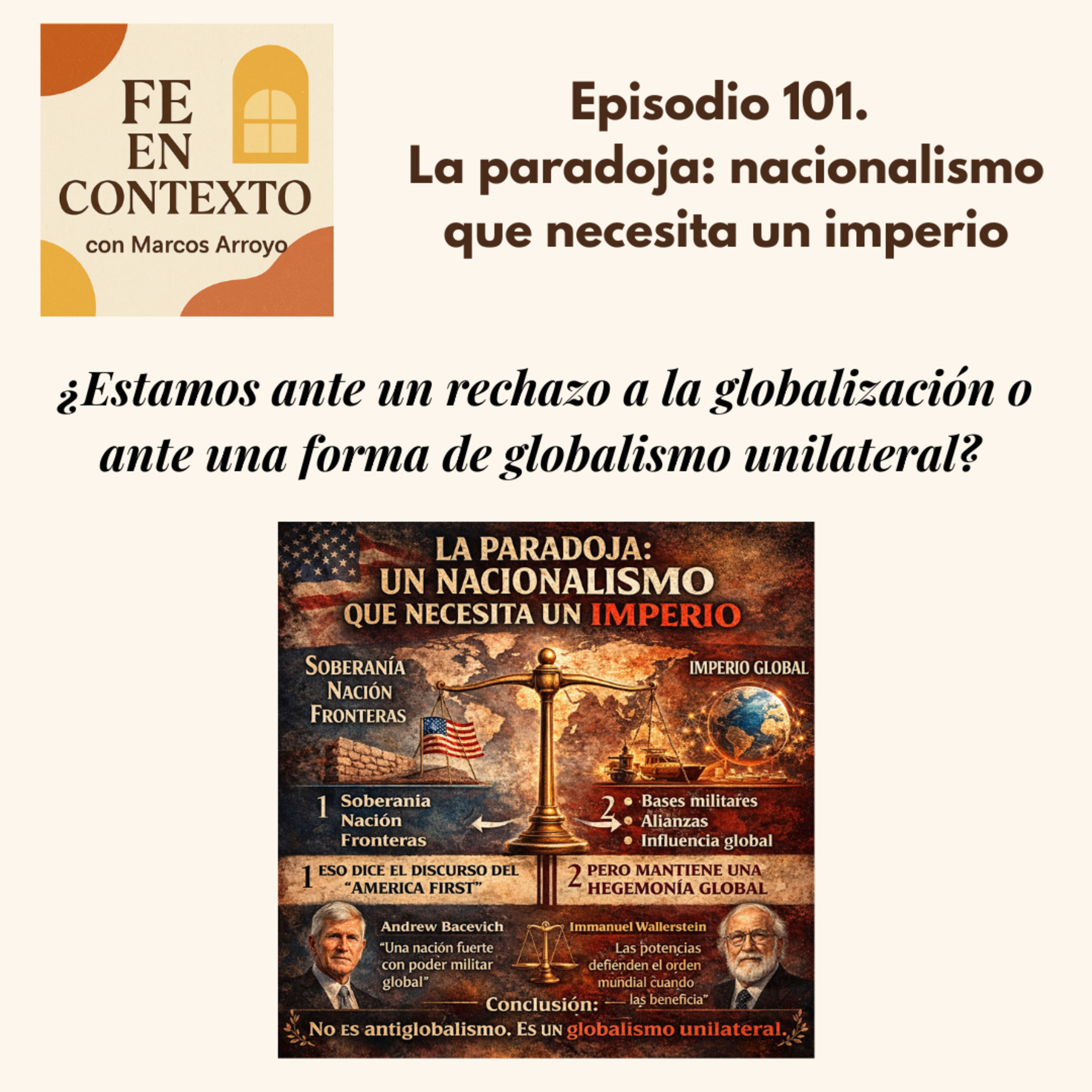 Episodio 101. La paradoja: nacionalismo que necesita un imperio episode artwork