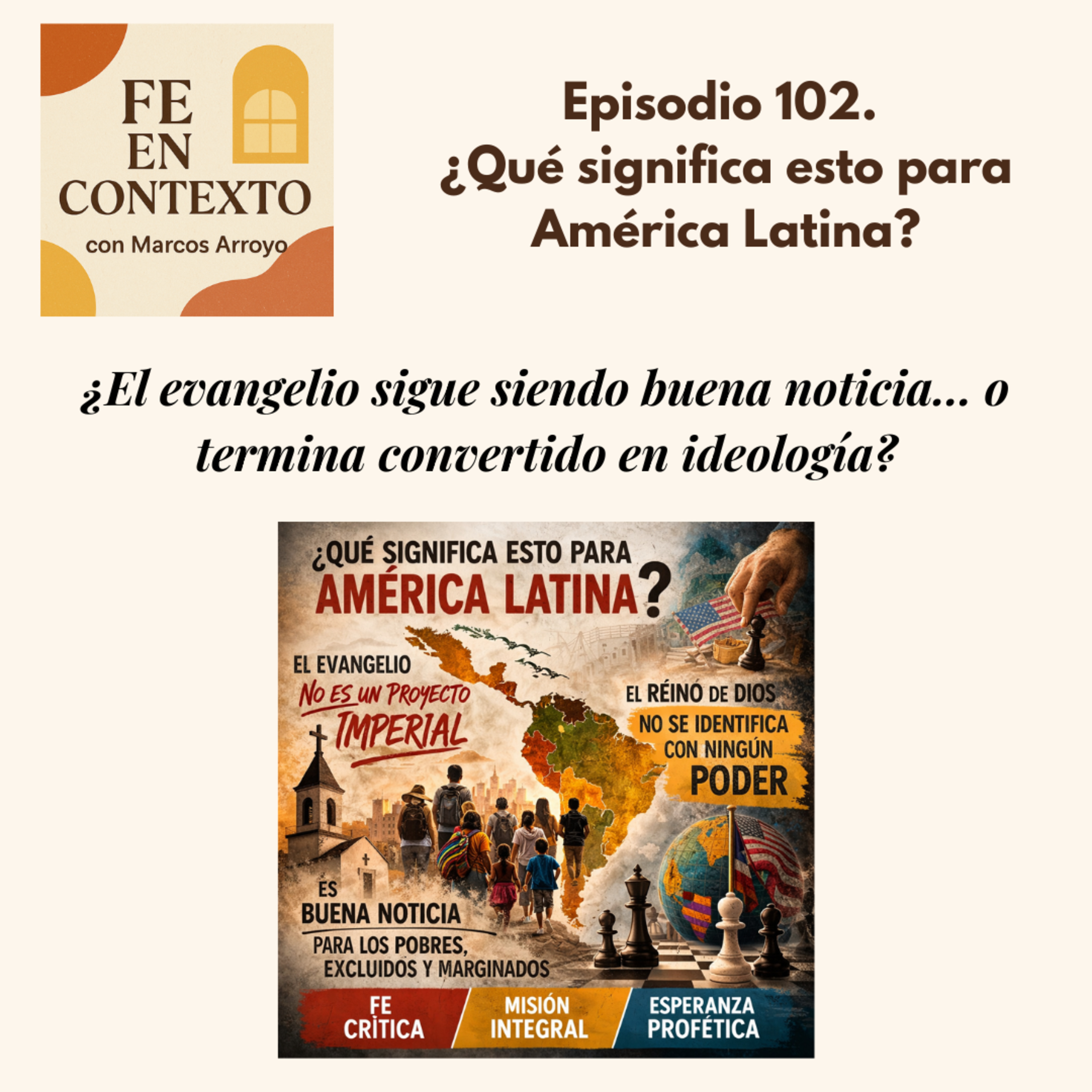 Episodio 102. ¿Qué significa esto para América Latina? episode artwork