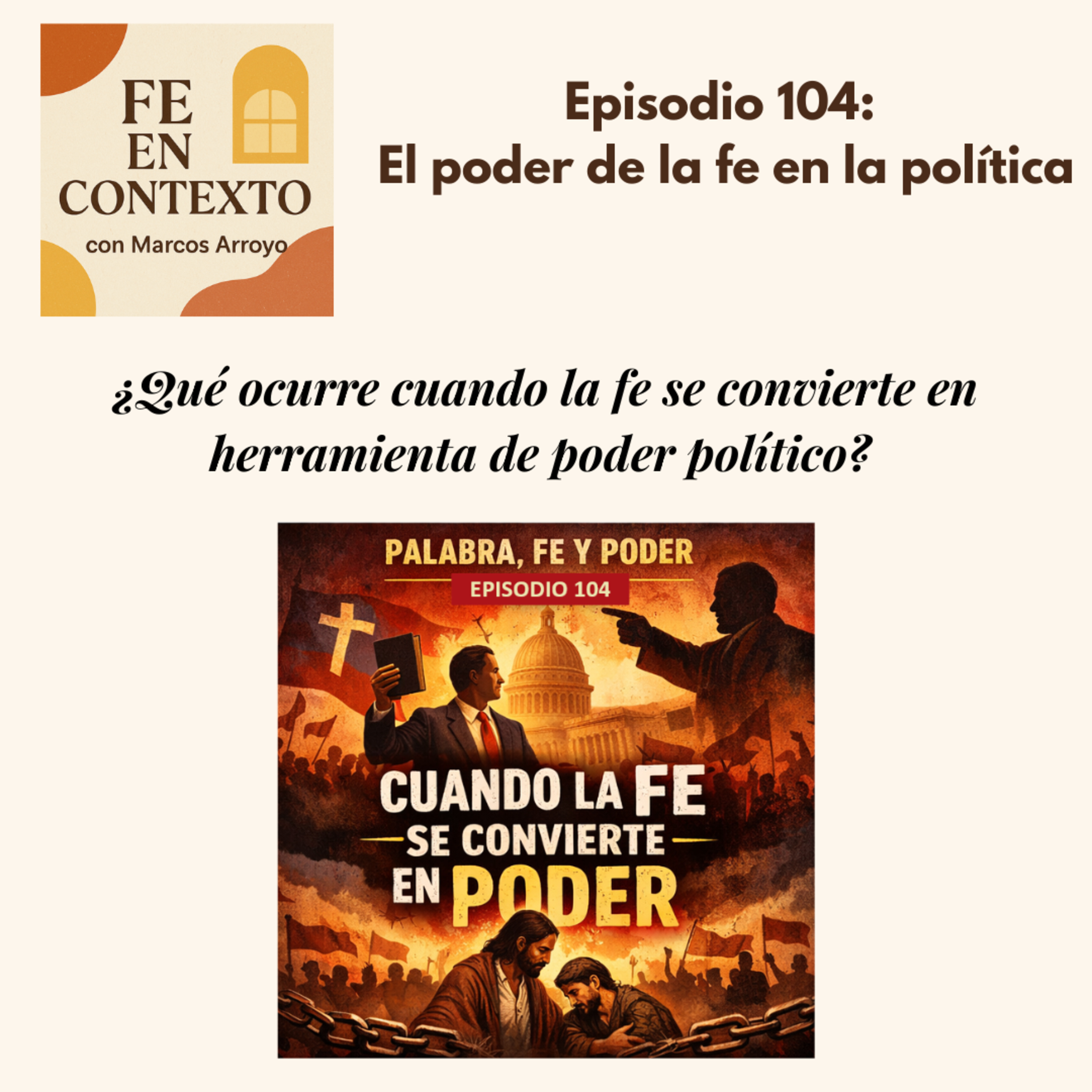 Episodio 104: El poder de la fe en la política episode artwork