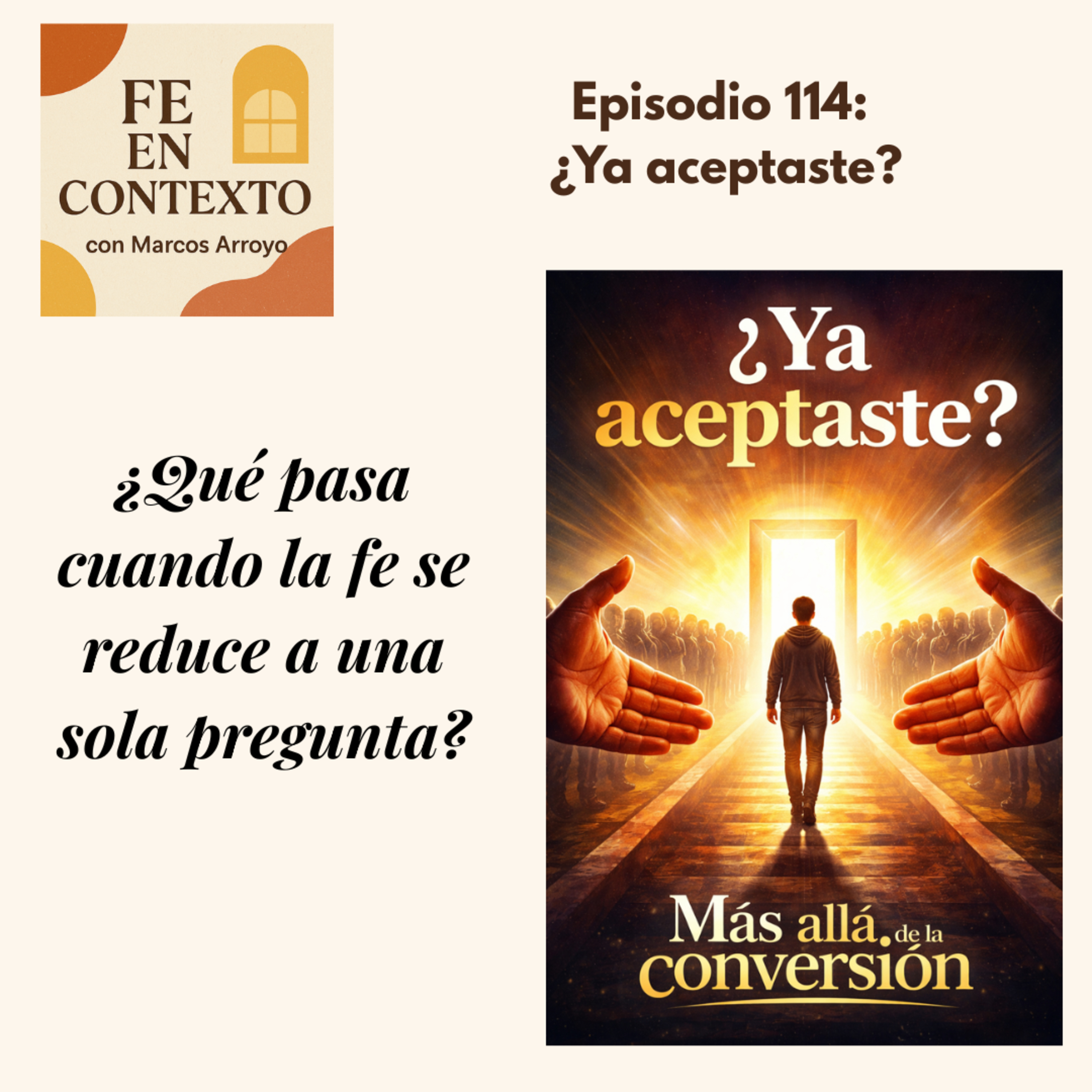 Episodio 114: ¿Ya aceptaste? episode artwork