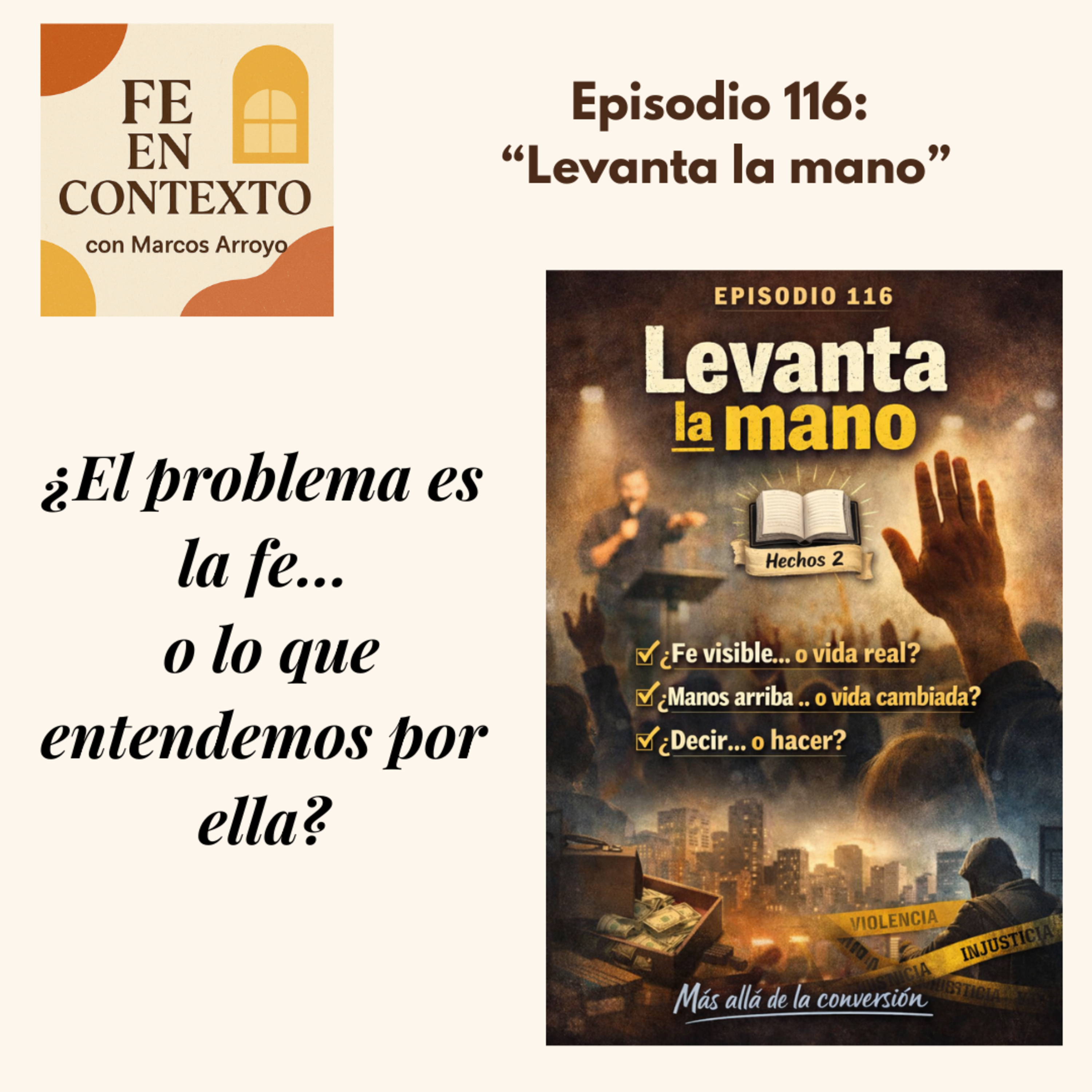 Episodio 116: “Levanta la mano” episode artwork