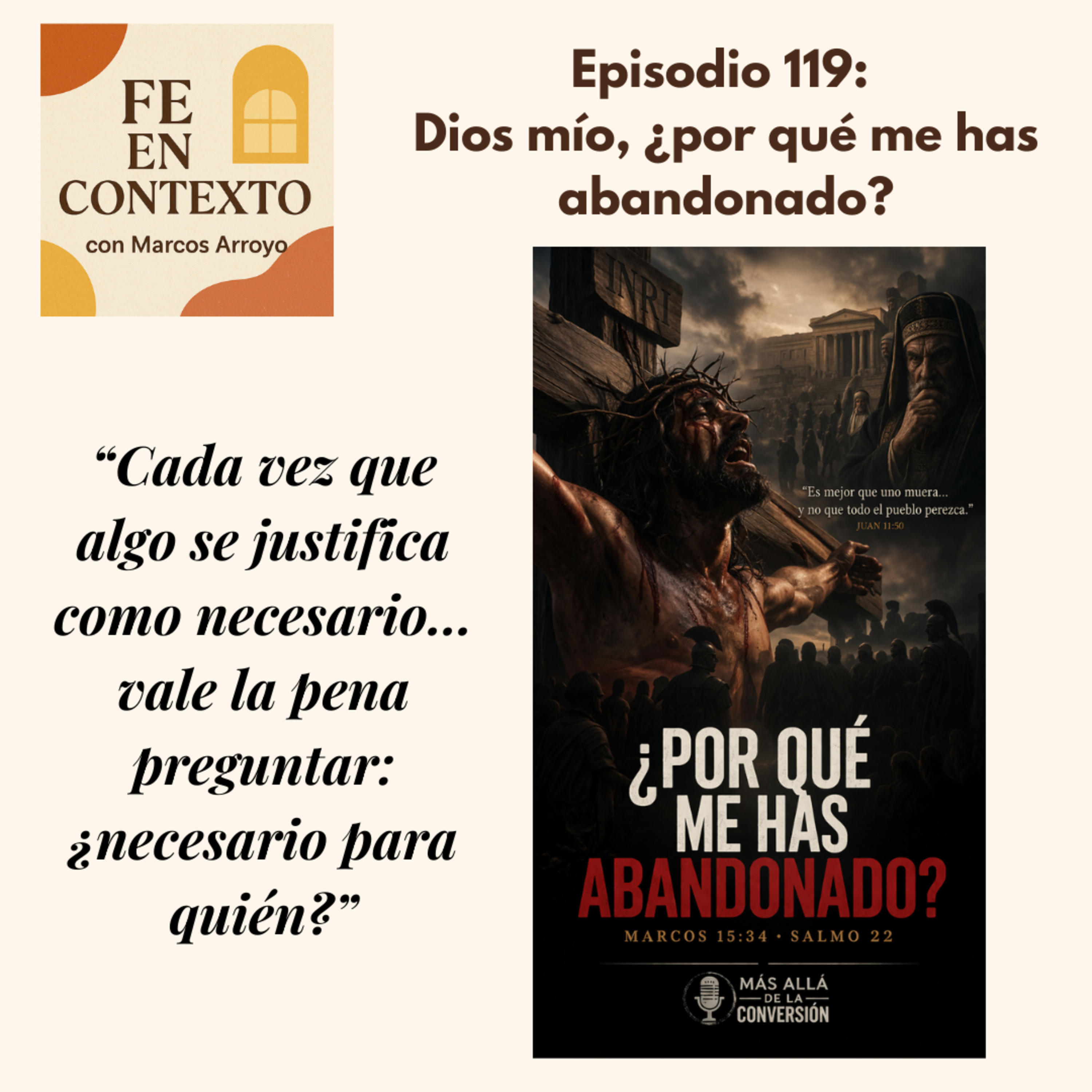 Episodio 119: Dios mío, ¿por qué me has abandonado? episode artwork