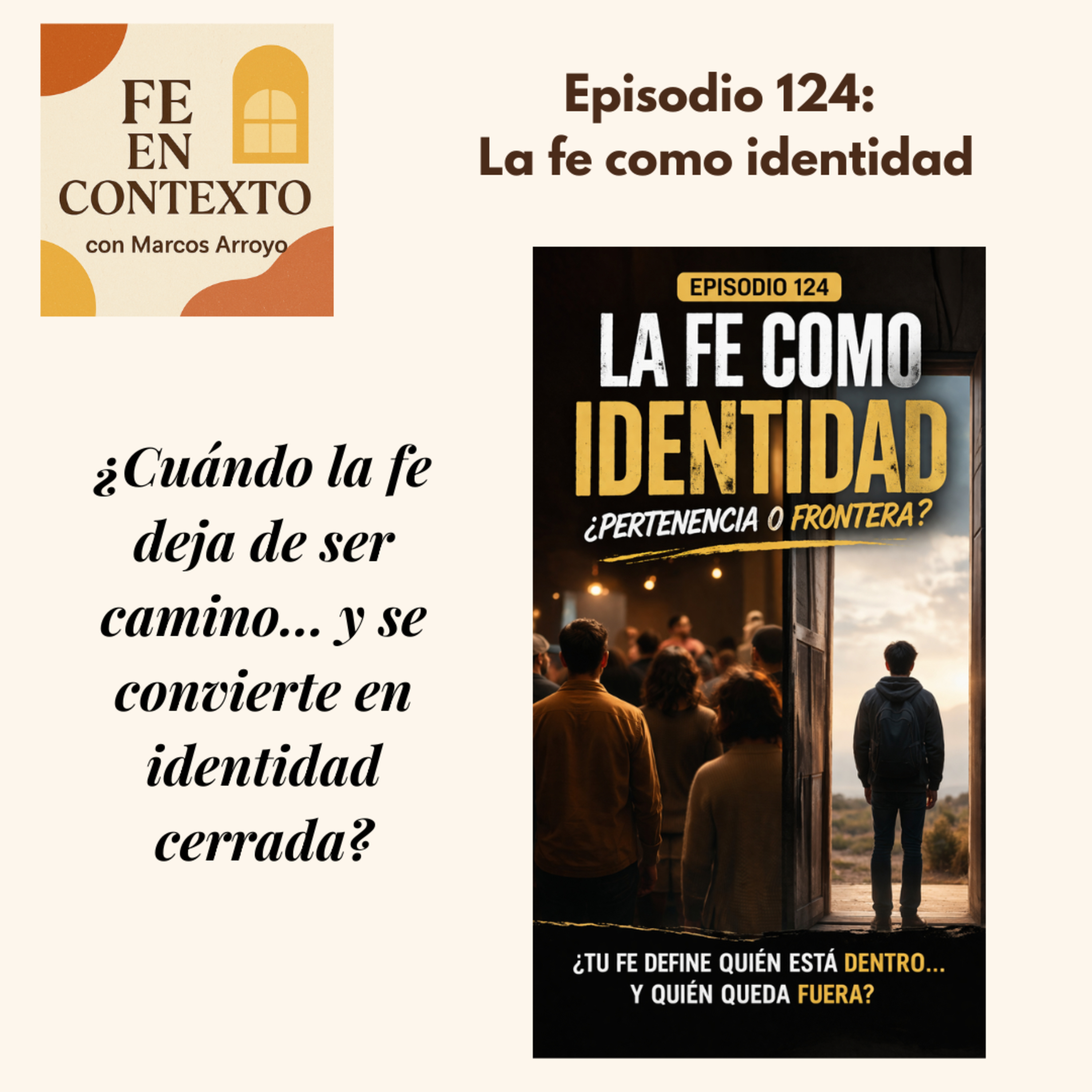 Episodio 124: La fe como identidad episode artwork