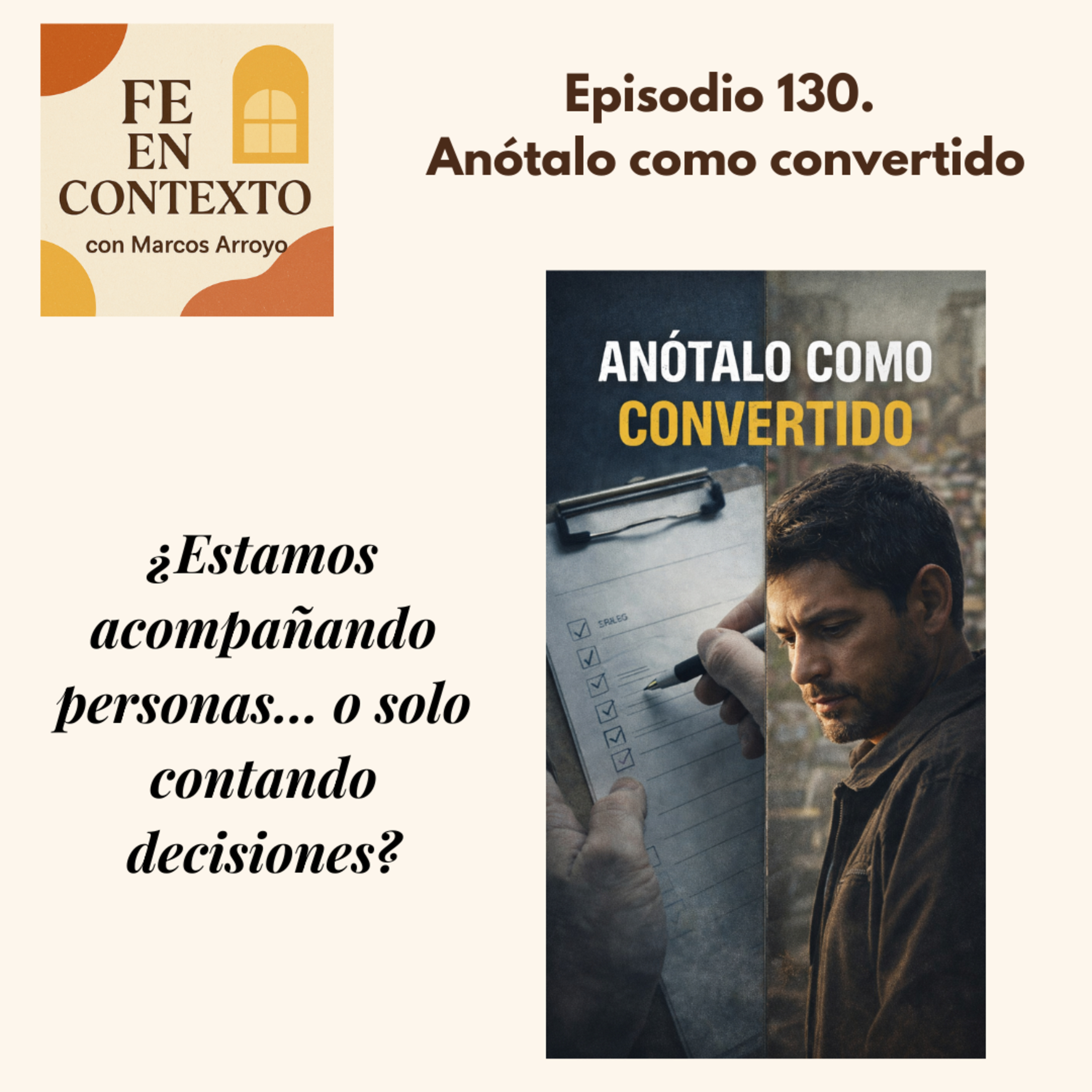 Episodio 130. Anótalo como convertido episode artwork