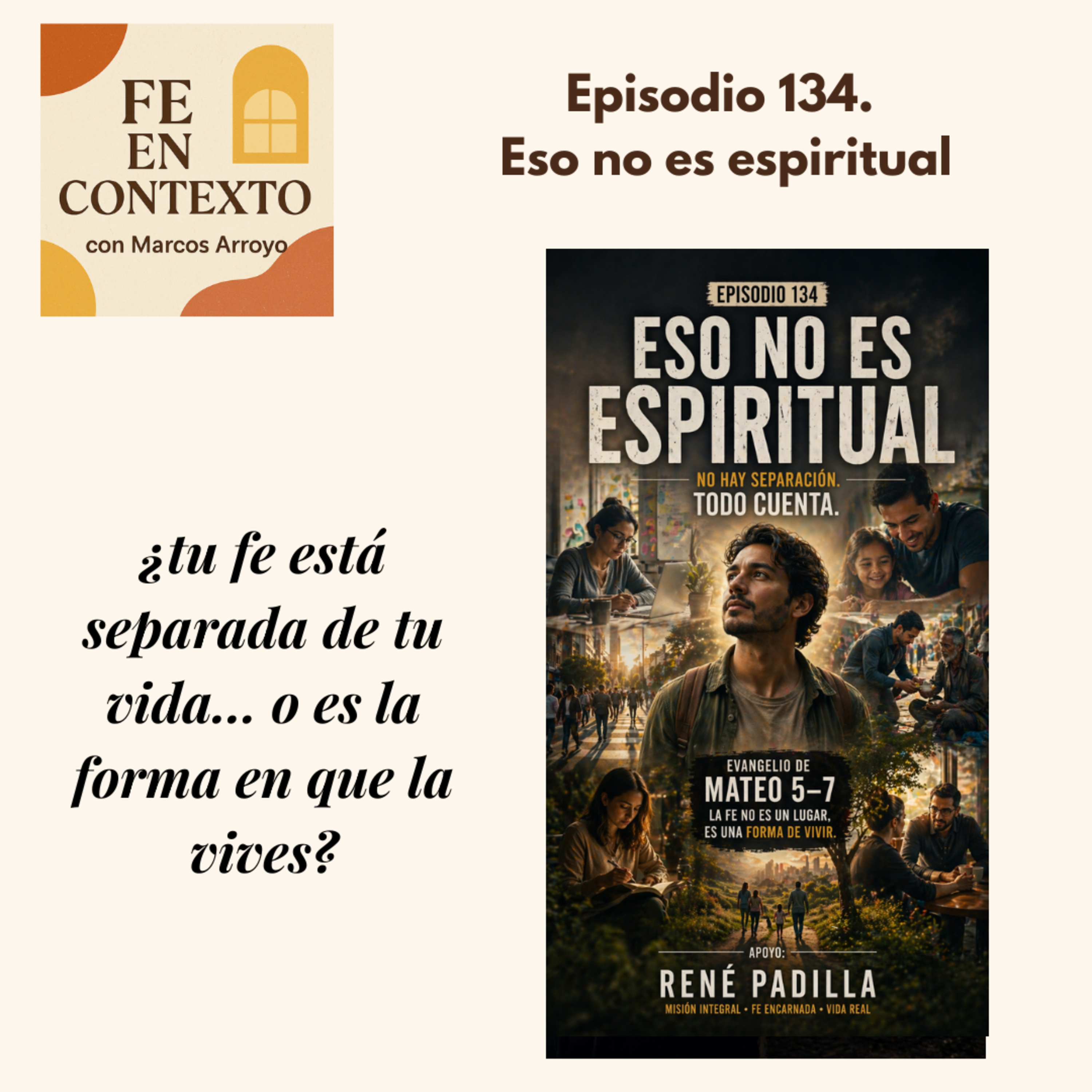 Episodio 134. Eso no es espiritual episode artwork