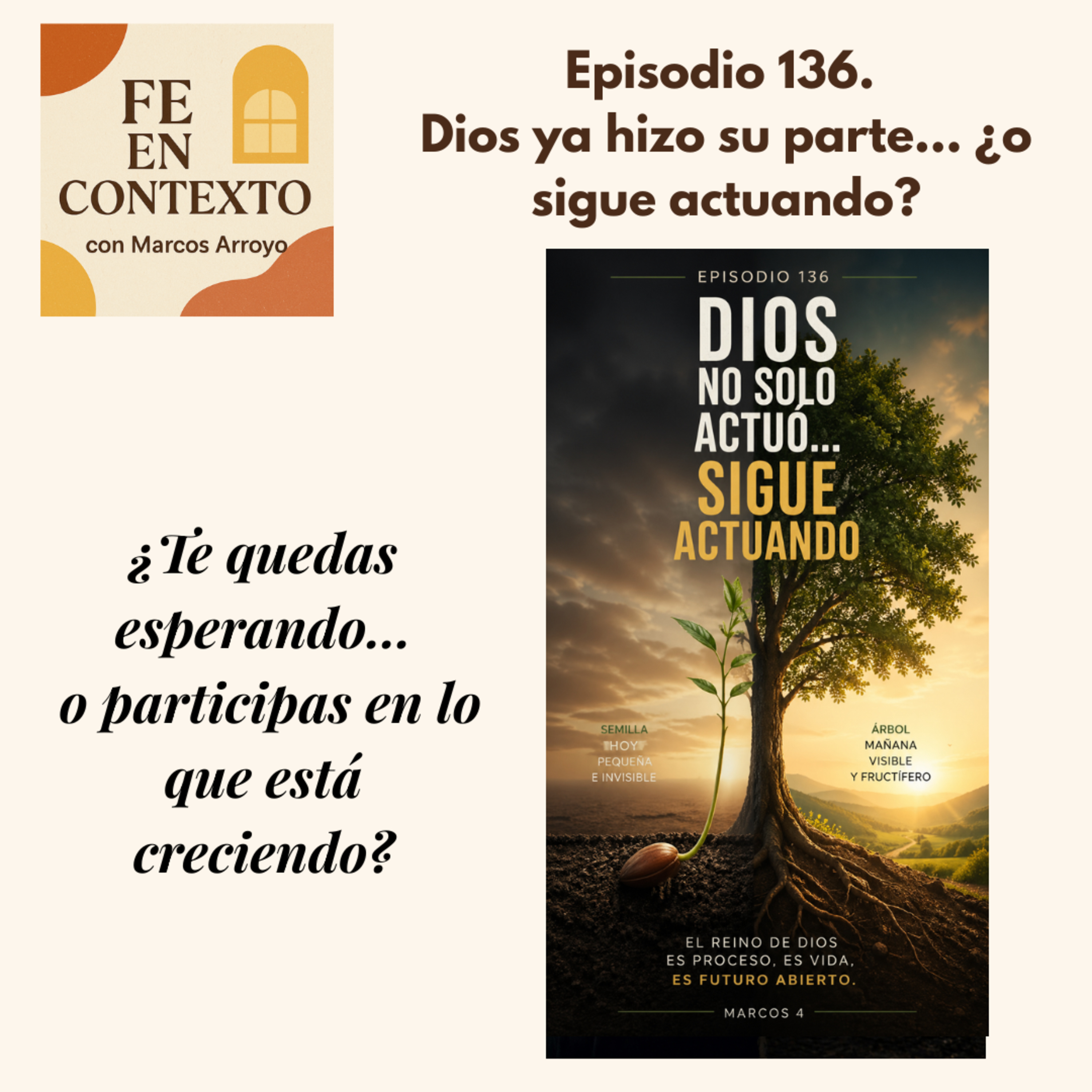 Episodio 136. Dios ya hizo su parte… ¿o sigue actuando? episode artwork
