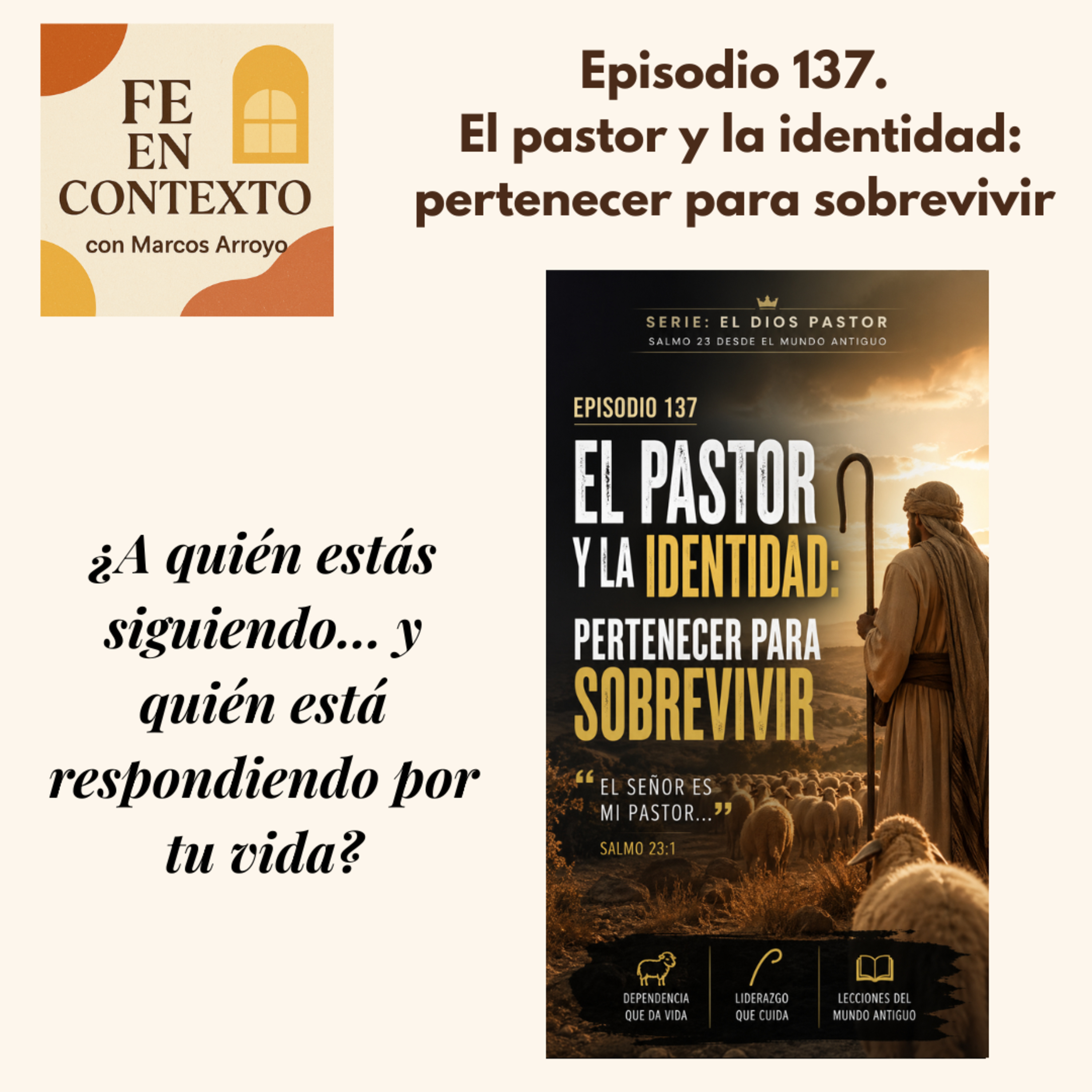 Episodio 137. El pastor y la identidad: pertenecer para sobrevivir episode artwork