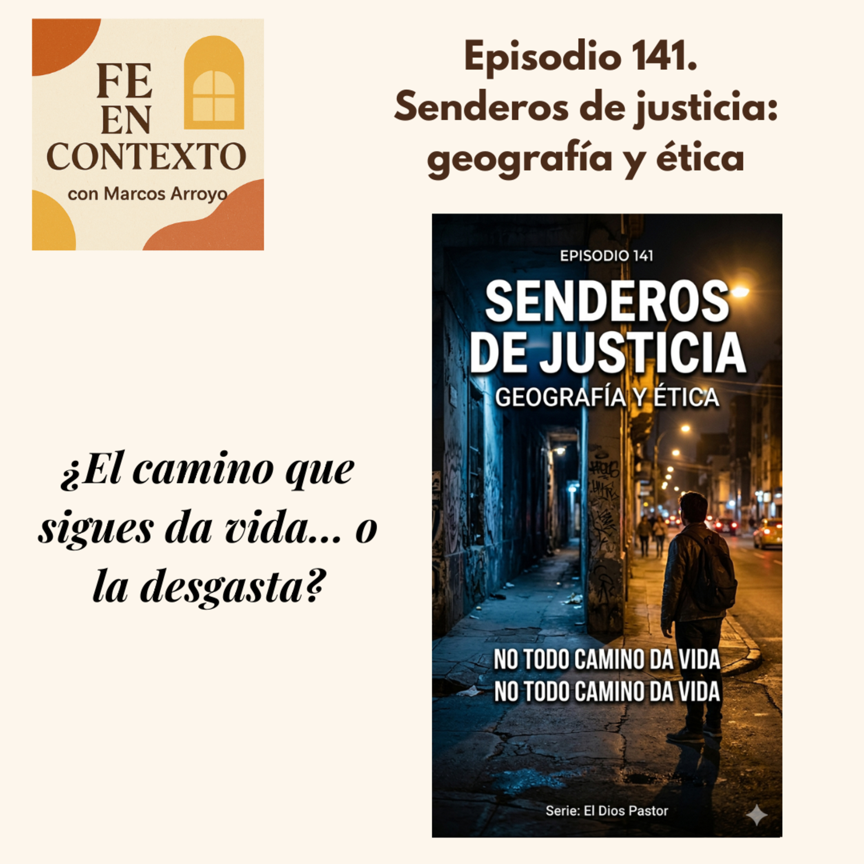 Episodio 141. Senderos de justicia: geografía y ética episode artwork
