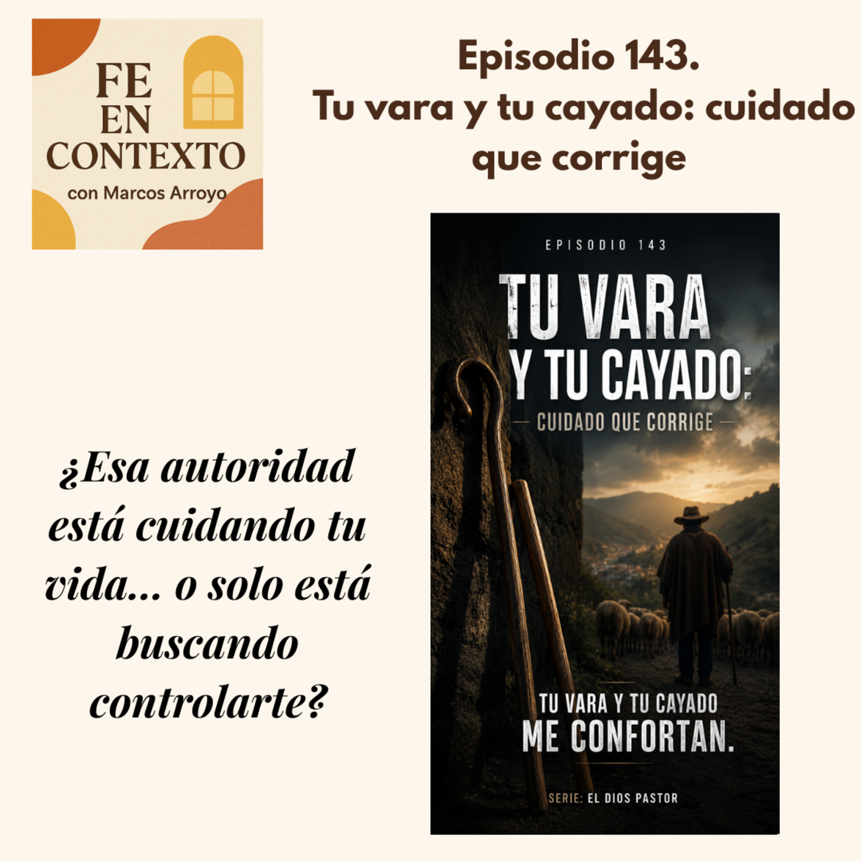 Episodio 143. Tu vara y tu cayado: cuidado que corrige  episode artwork