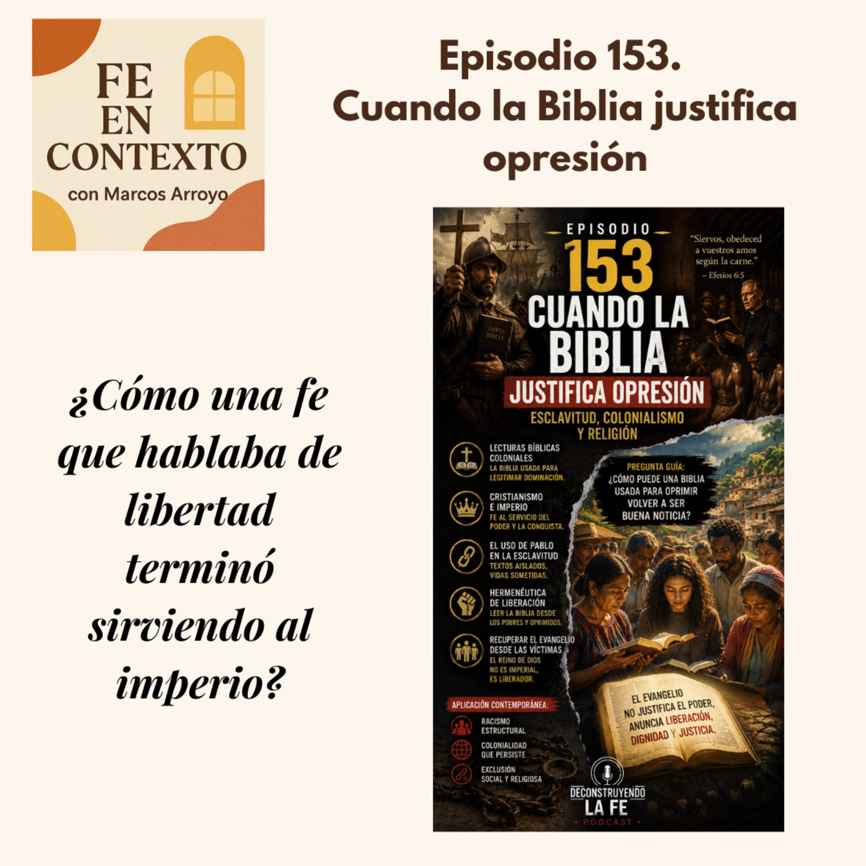 Episodio 153. Cuando la Biblia justifica opresión episode artwork