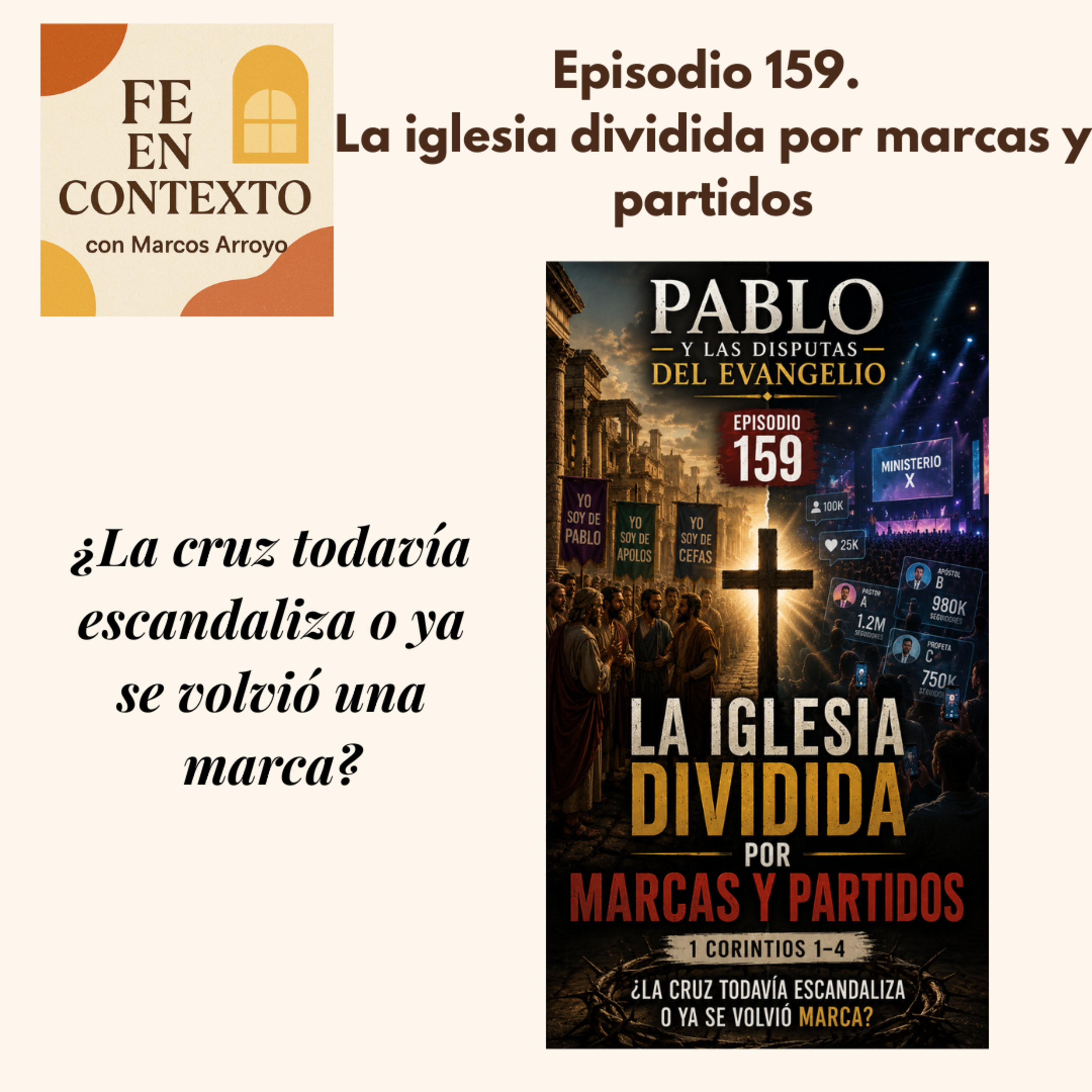 Episodio 159. La iglesia dividida por marcas y partidos episode artwork