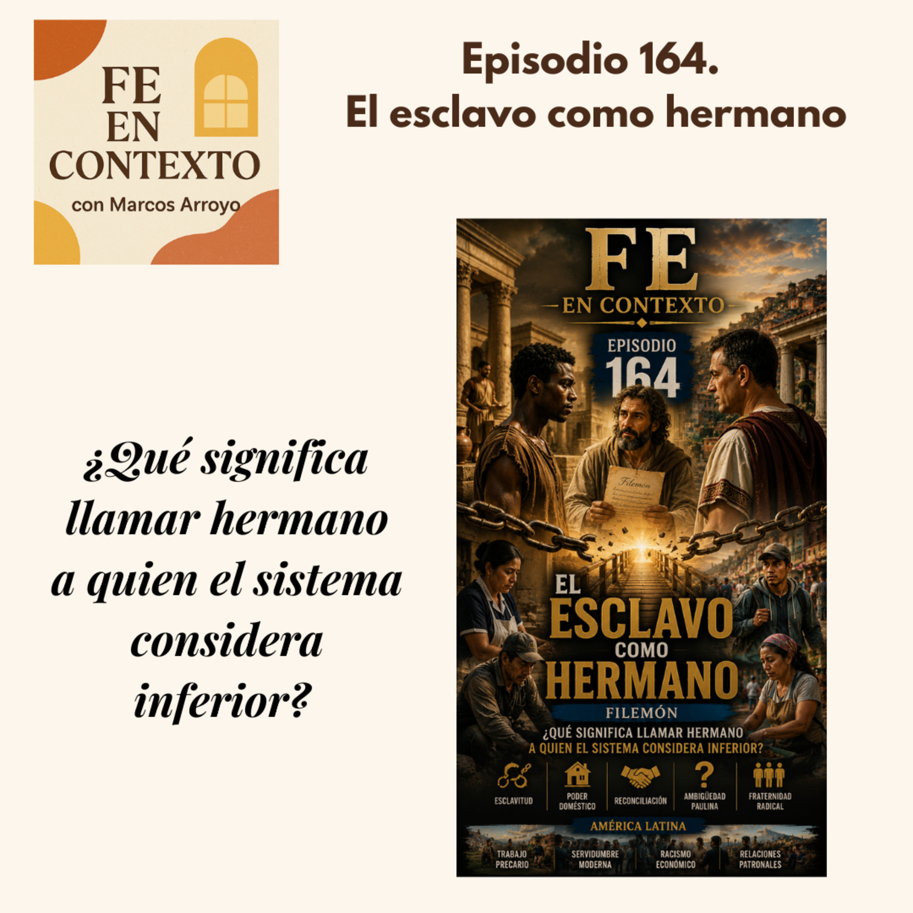 Episodio 164. El esclavo como hermano episode artwork