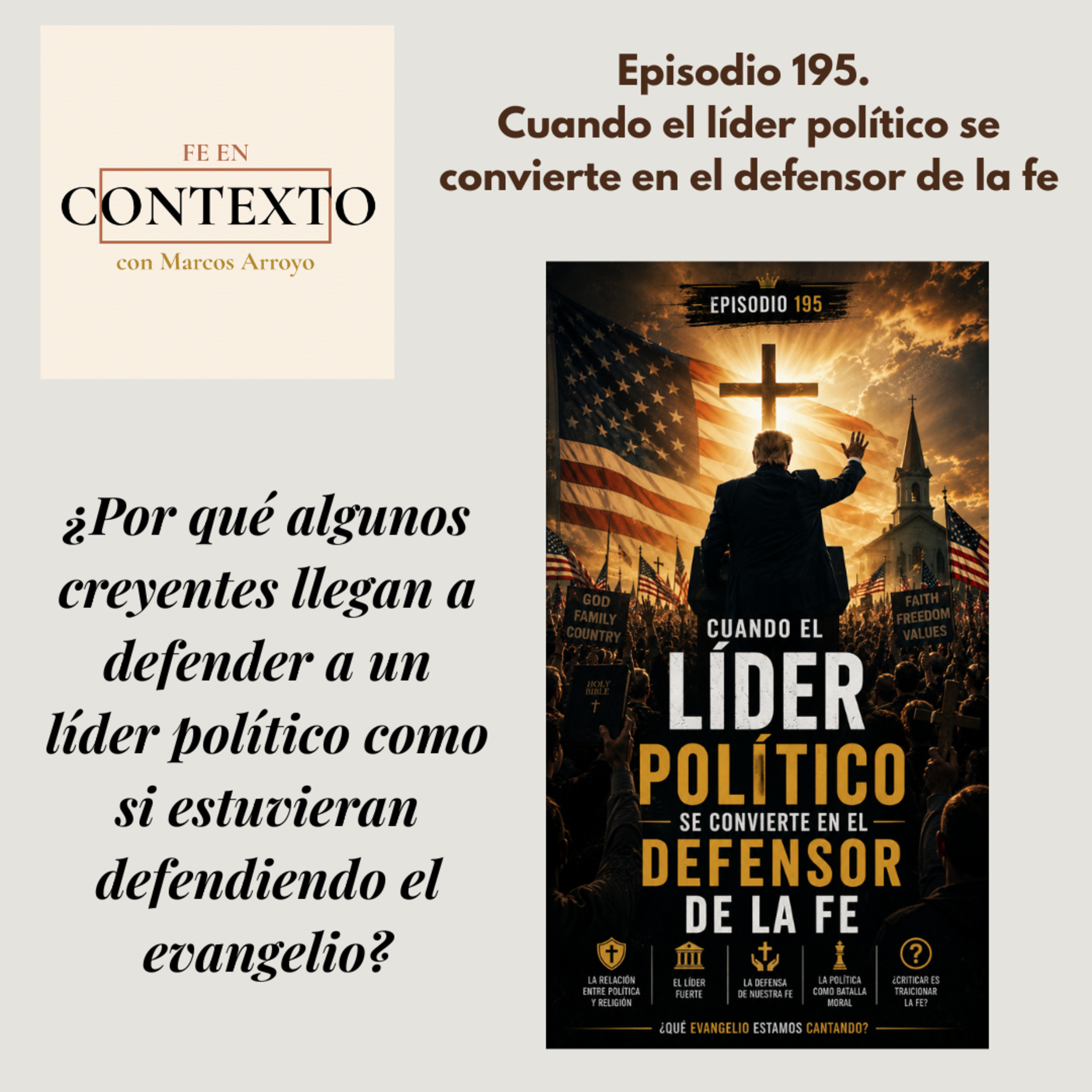 Episodio 195. Cuando el líder político se convierte en el defensor de la fe episode artwork