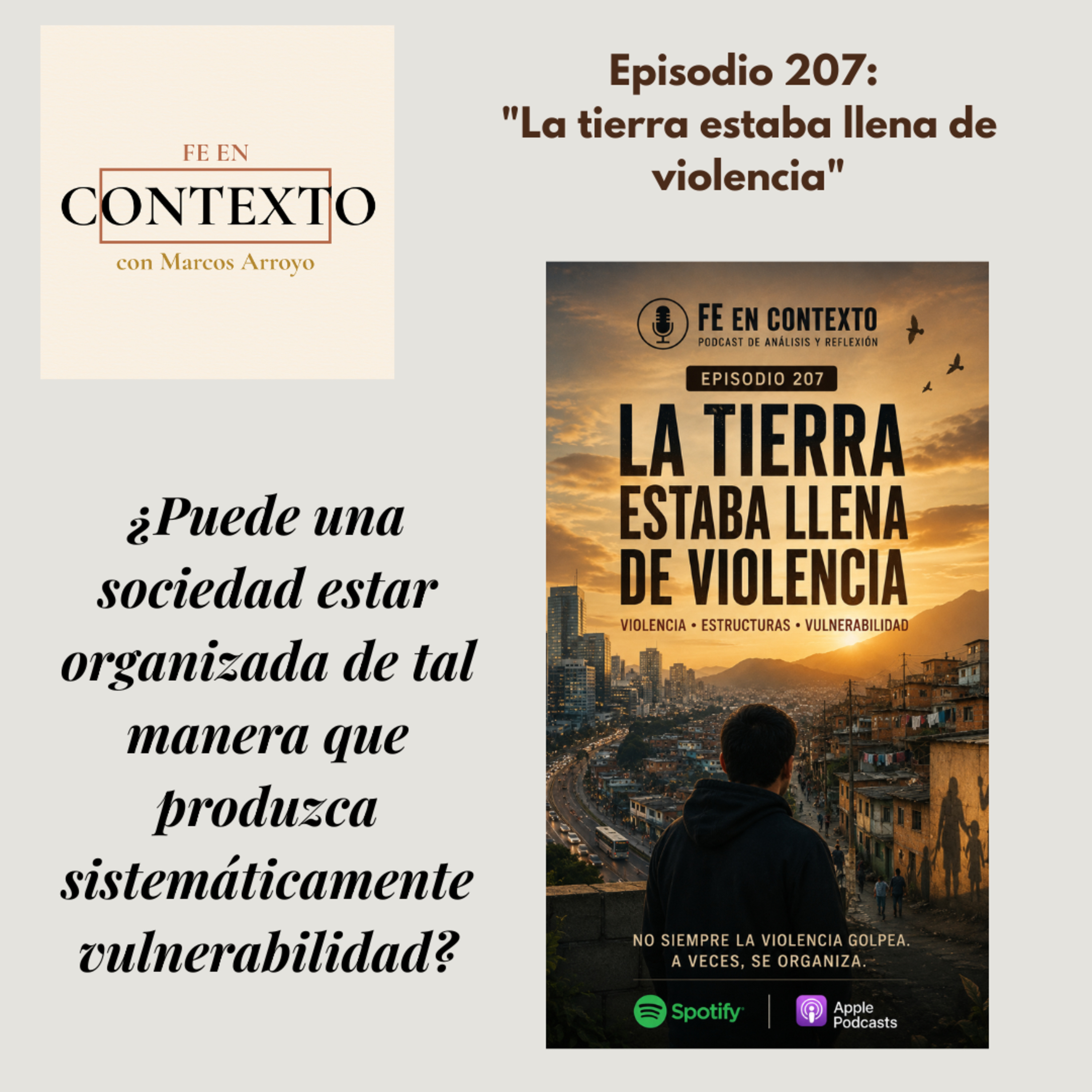 Episodio 207. "La tierra estaba llena de violencia" episode artwork