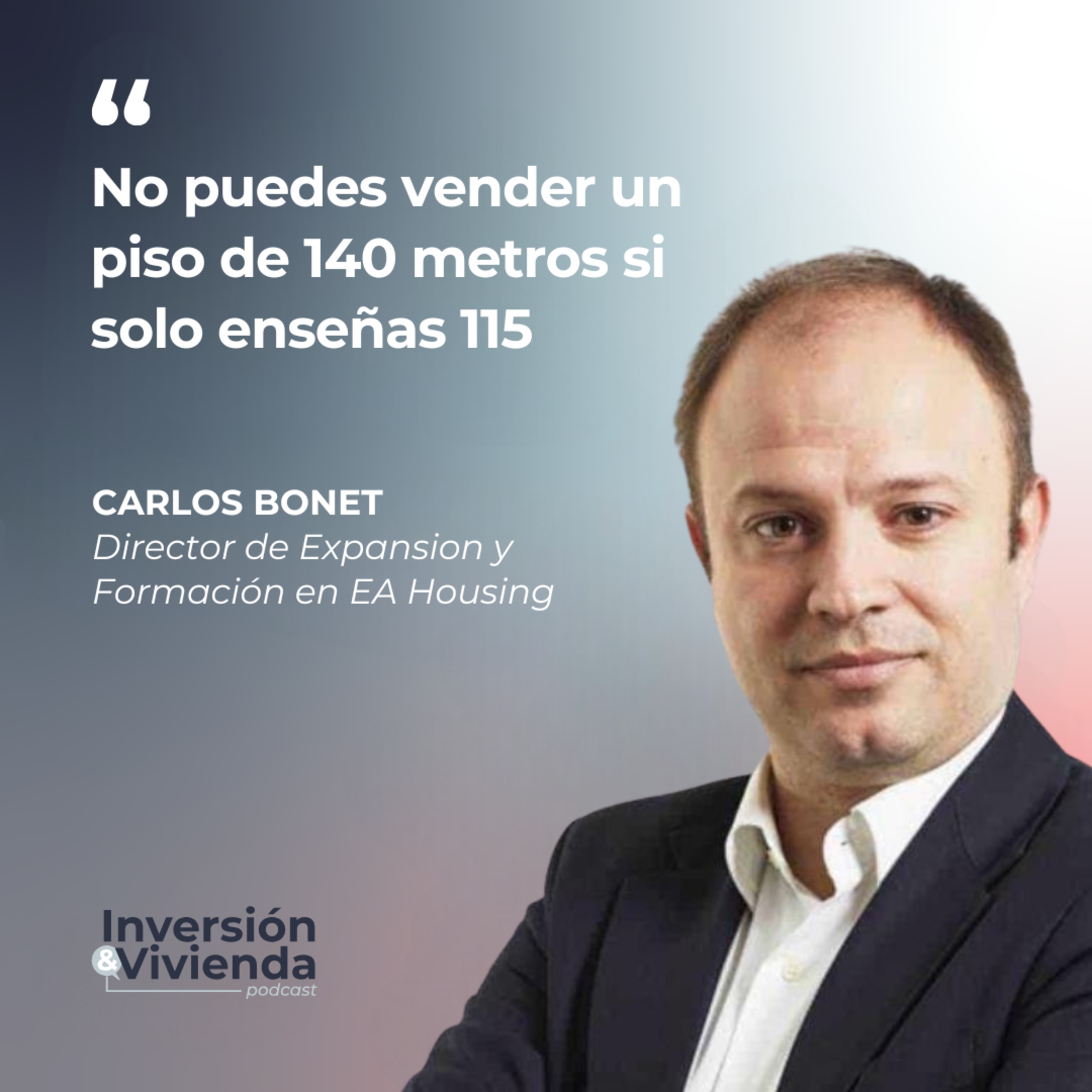 Errores que frenan una venta: cuando no enseñas toda la vivienda episode artwork