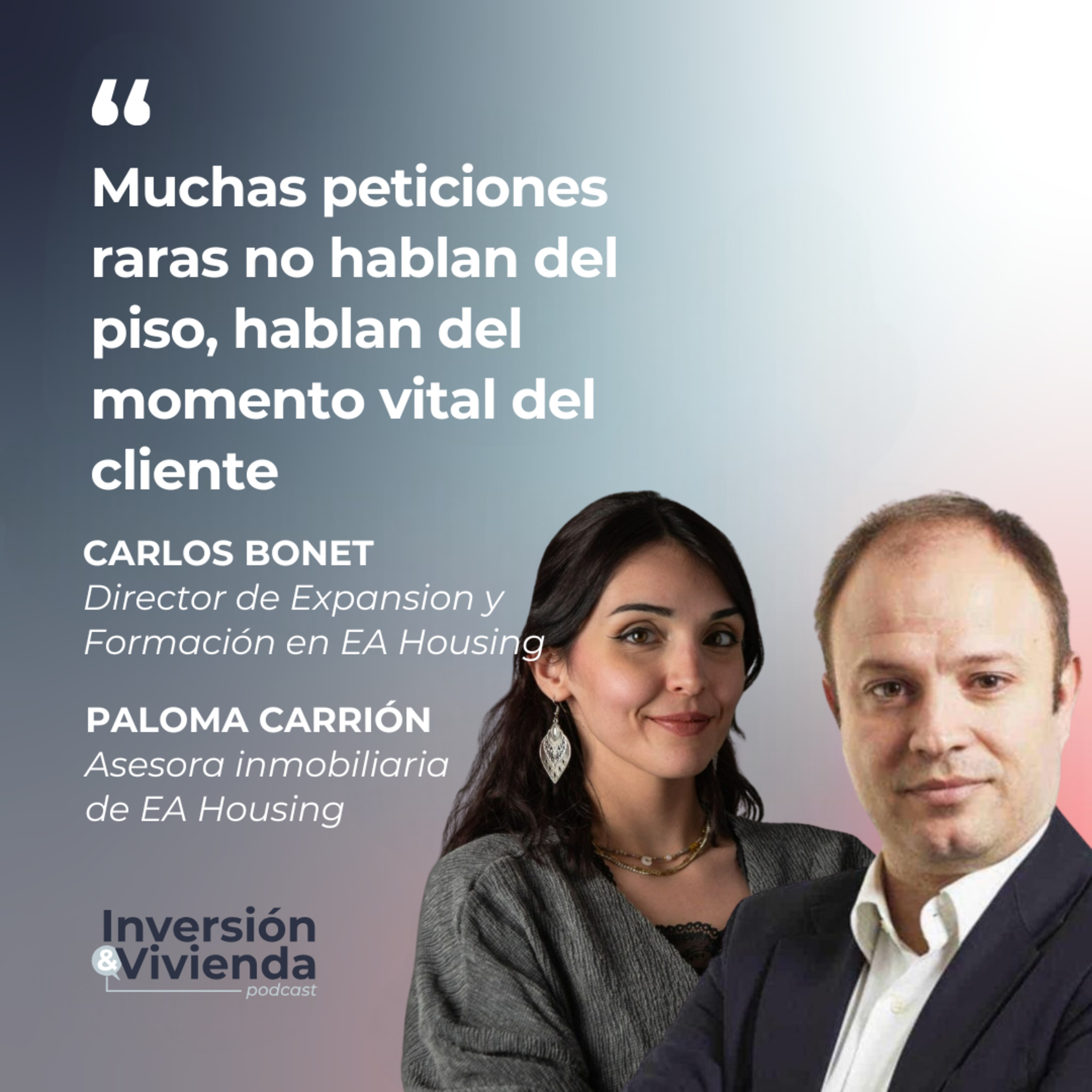 Lo que nadie te cuenta sobre las peticiones más raras al comprar o alquilar casa episode artwork