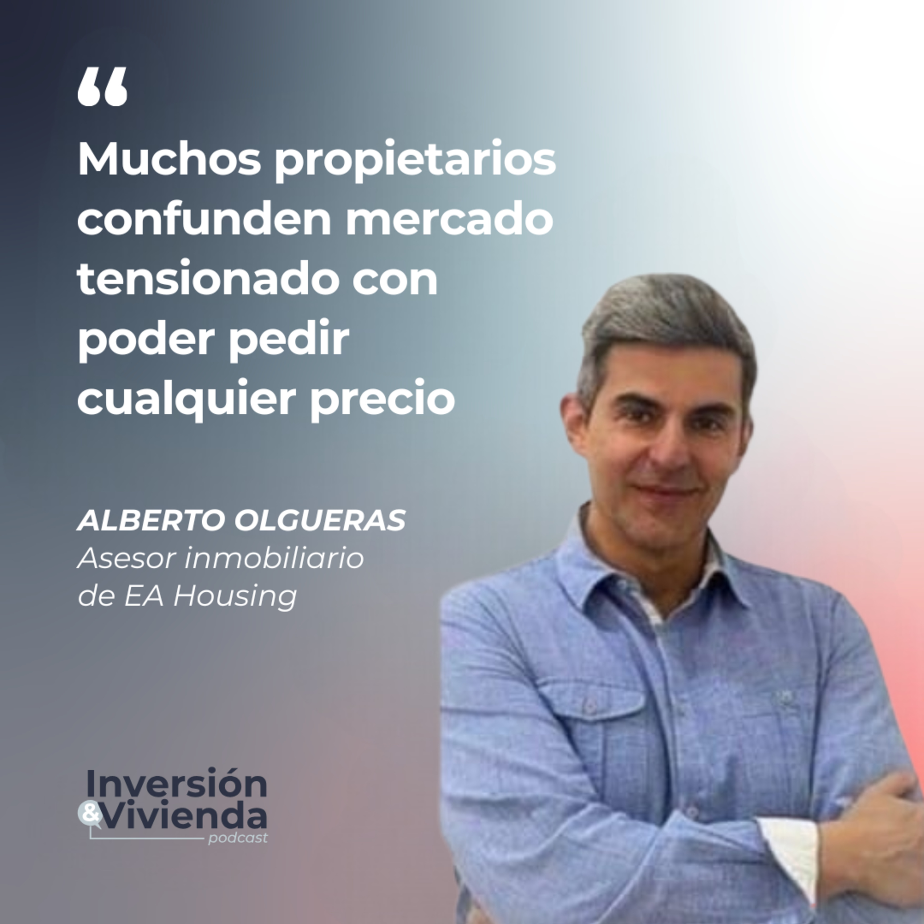 Expectativas vs. realidad: el gran desajuste del mercado inmobiliario en Madrid episode artwork