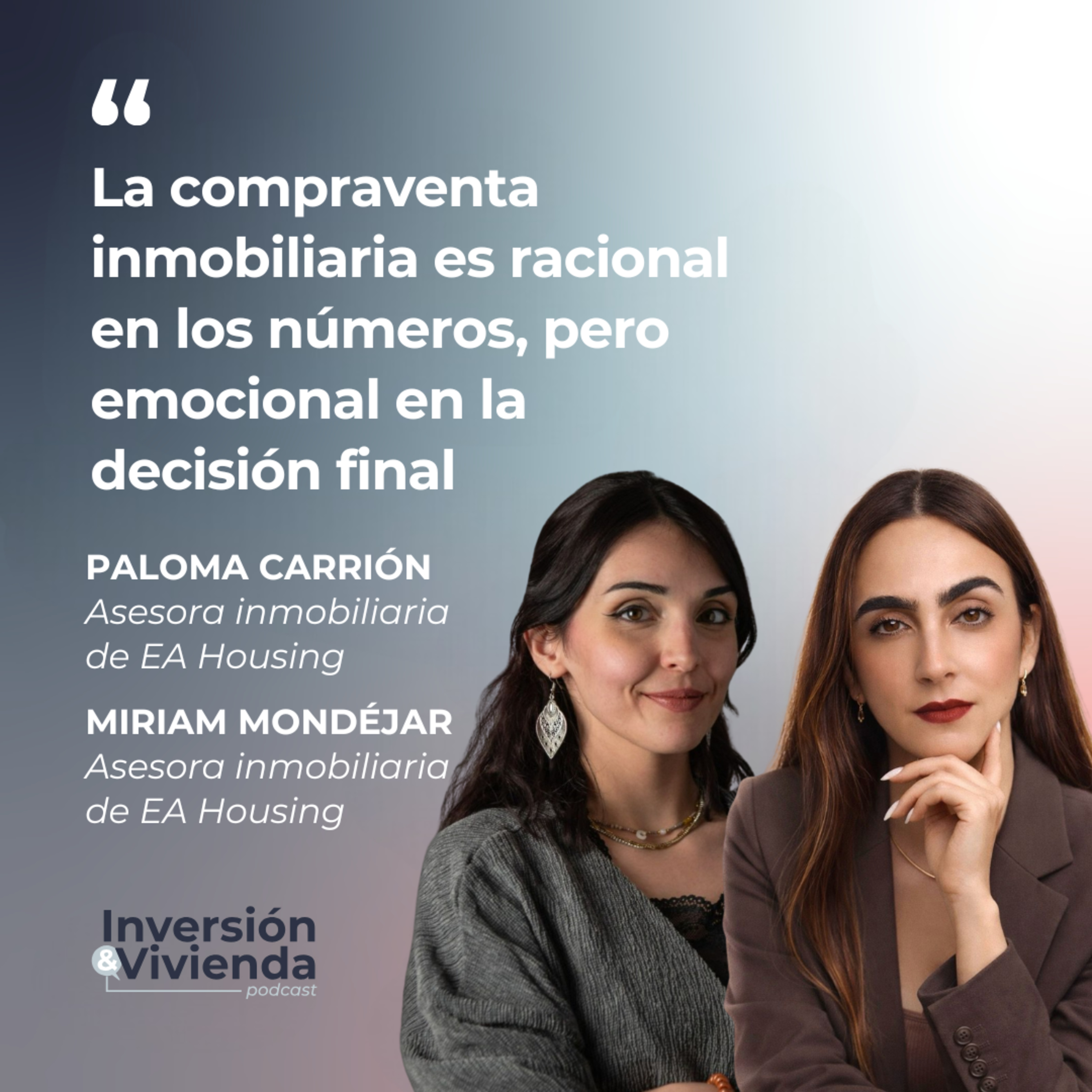 La psicología detrás de cada visita, oferta y firma inmobiliaria episode artwork