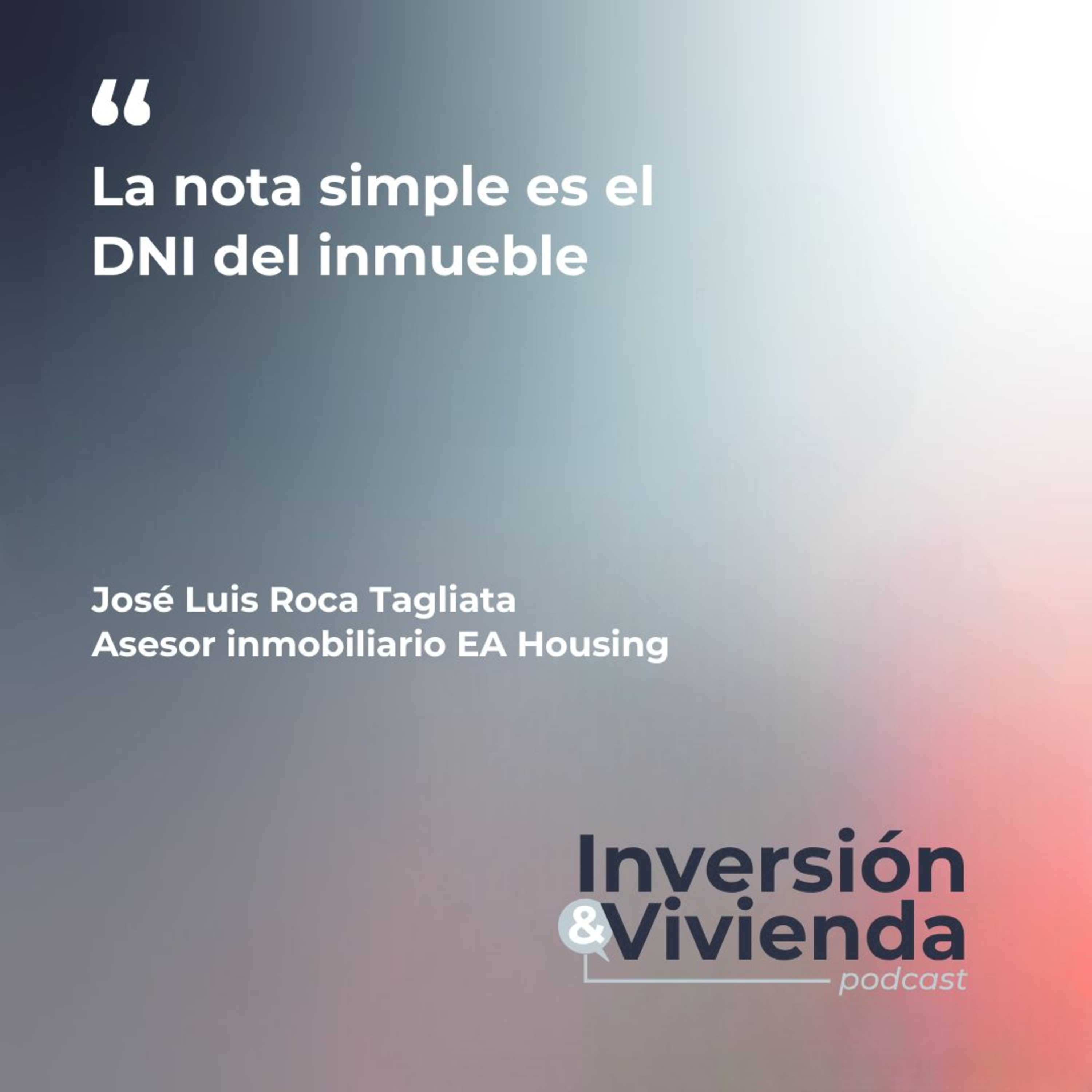 Los documentos clave para comprar o vender una vivienda sin riesgos episode artwork