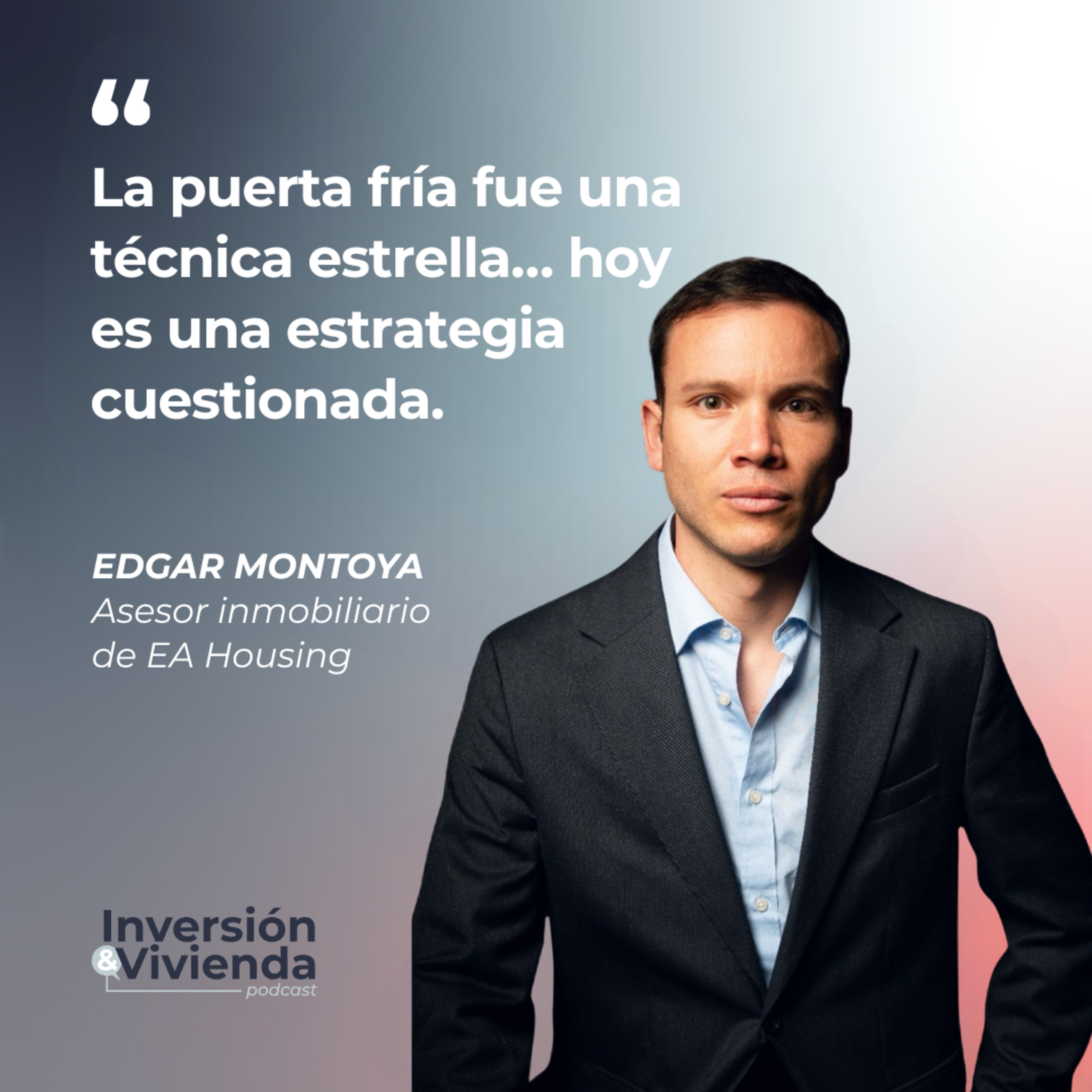 Puerta fría inmobiliaria: por qué ya no funciona como antes episode artwork