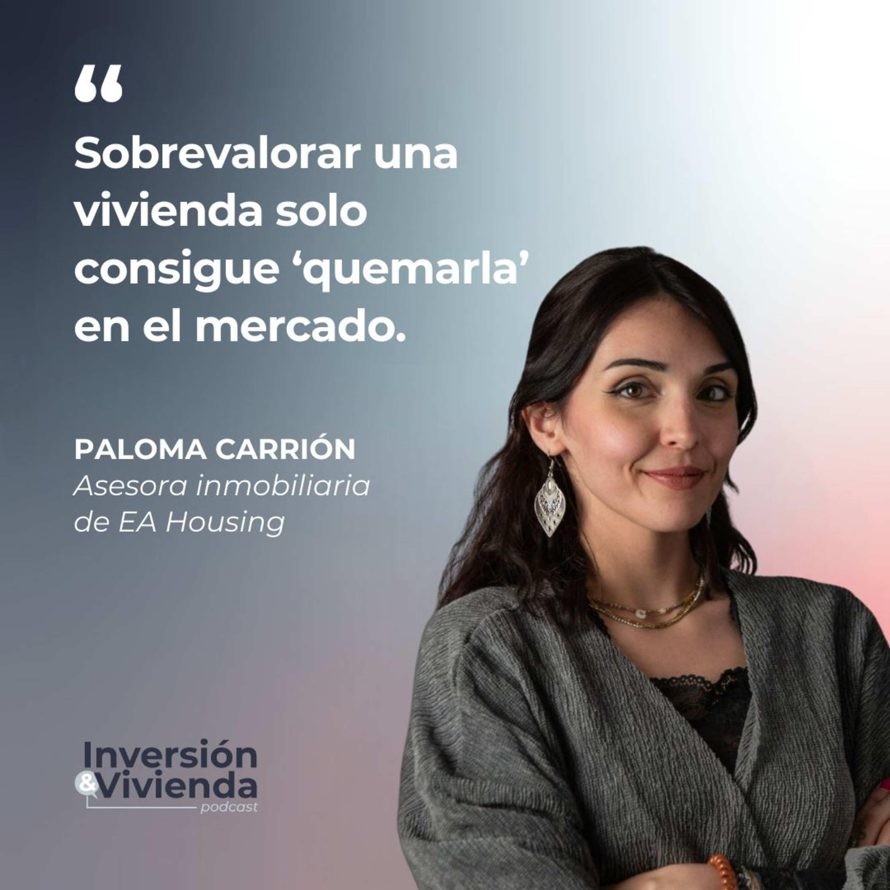 Errores que queman tu vivienda en el mercado: cómo poner el precio correcto episode artwork