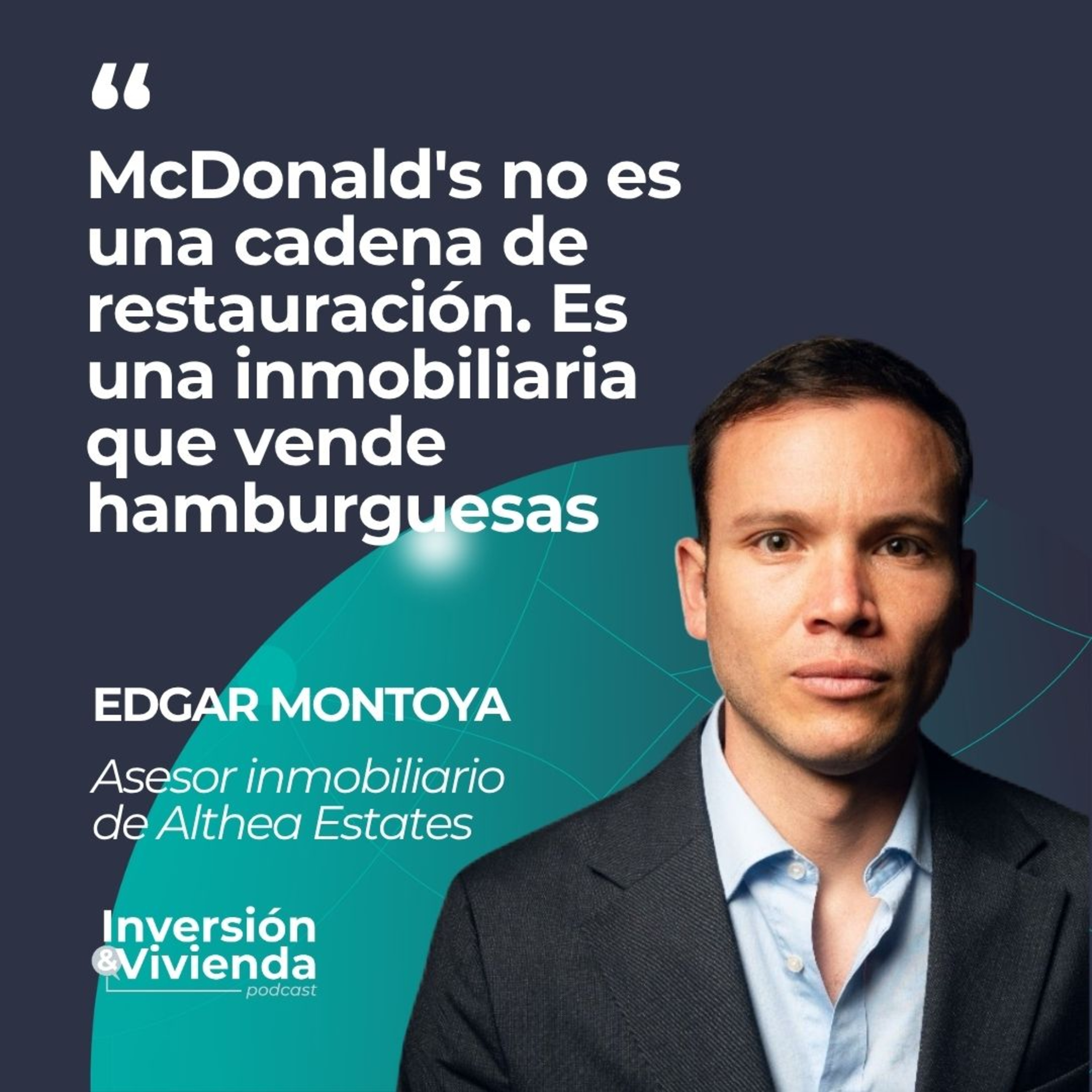 McDonald's, la inmobiliaria que vende hamburguesas: "El 40% de sus ingresos provienen de sus propiedades" episode artwork