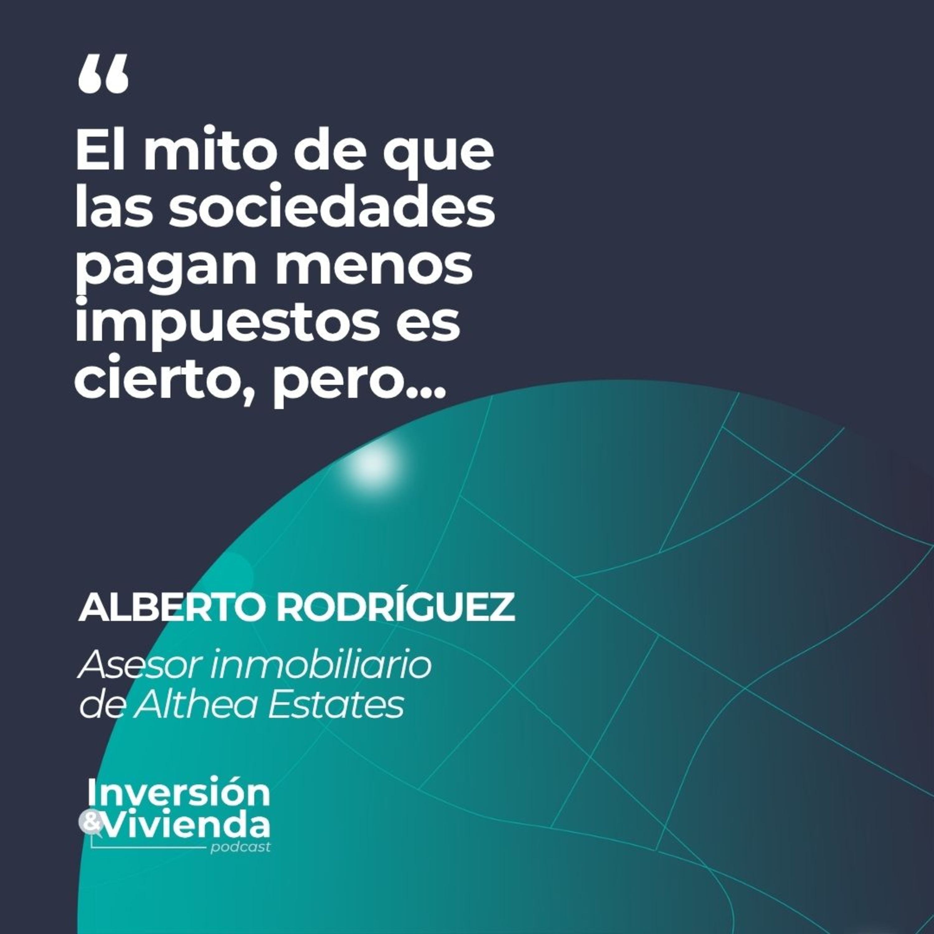 Crear una empresa para invertir en vivienda: ¿Cuándo merece la pena? episode artwork