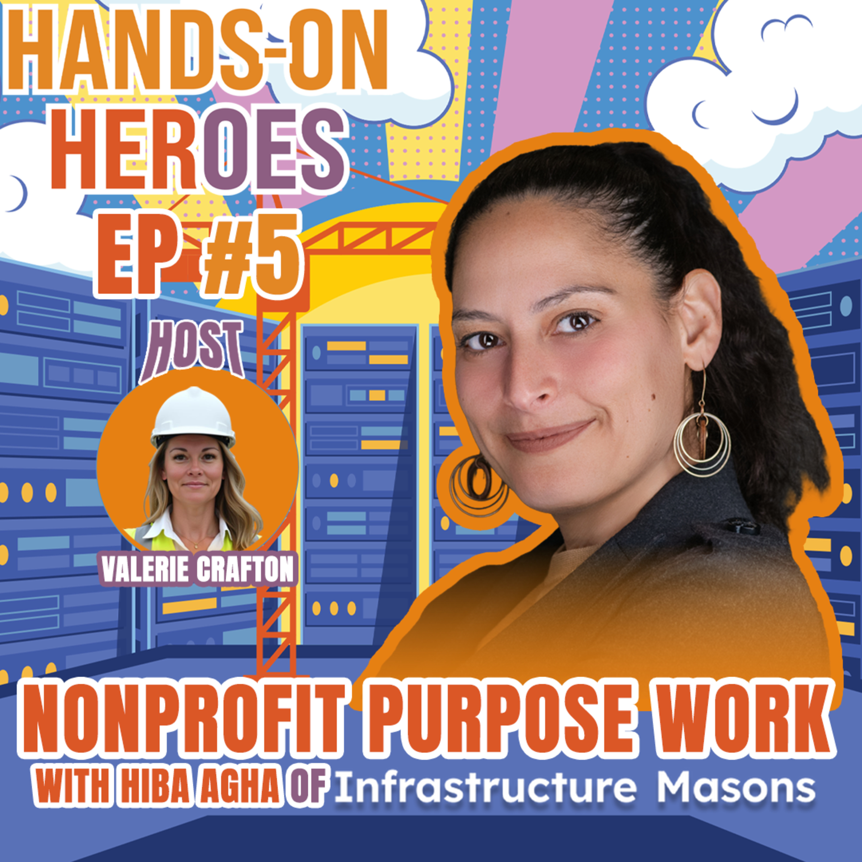 Hands-On Heroes with Valerie Crafton
