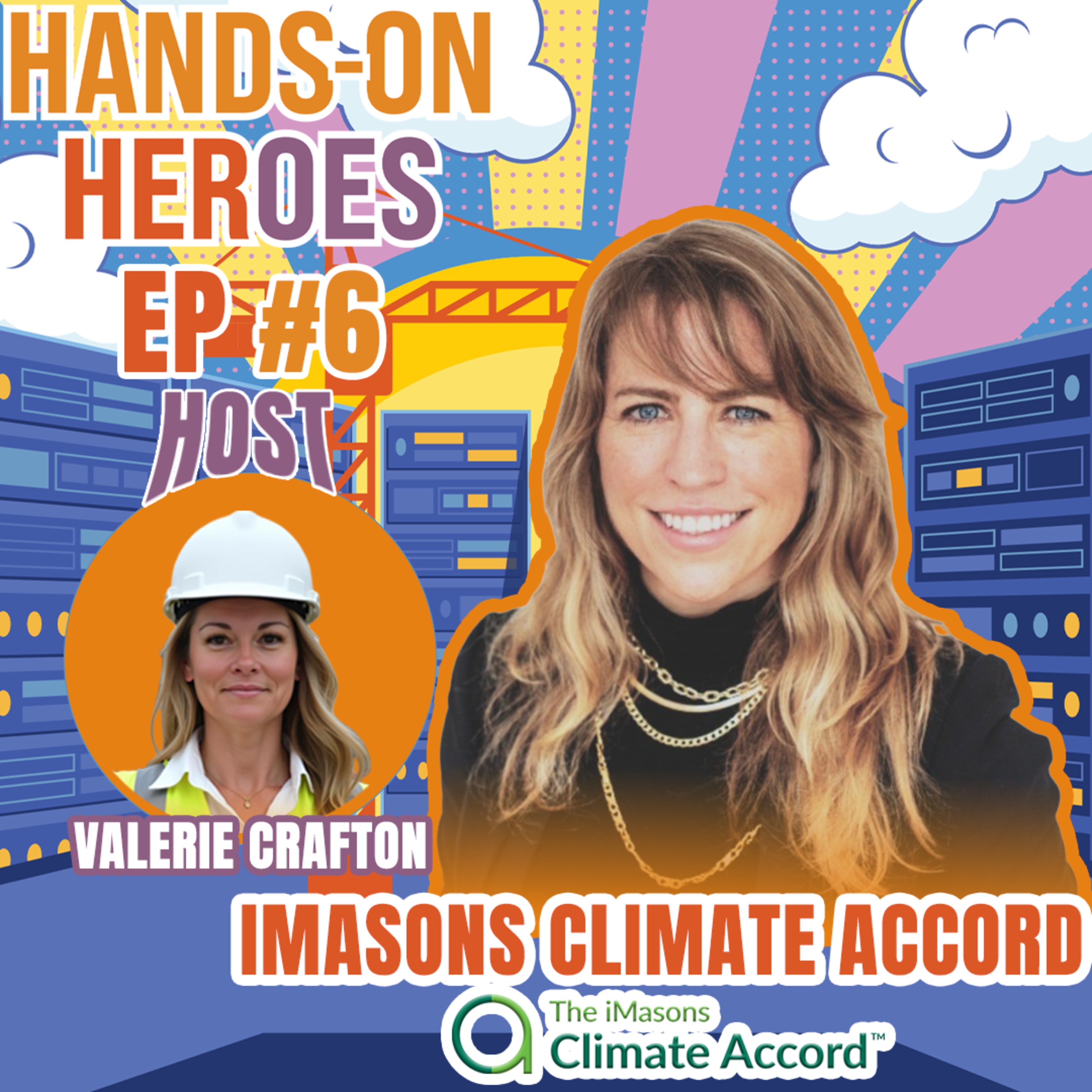 Hands-On Heroes with Valerie Crafton
