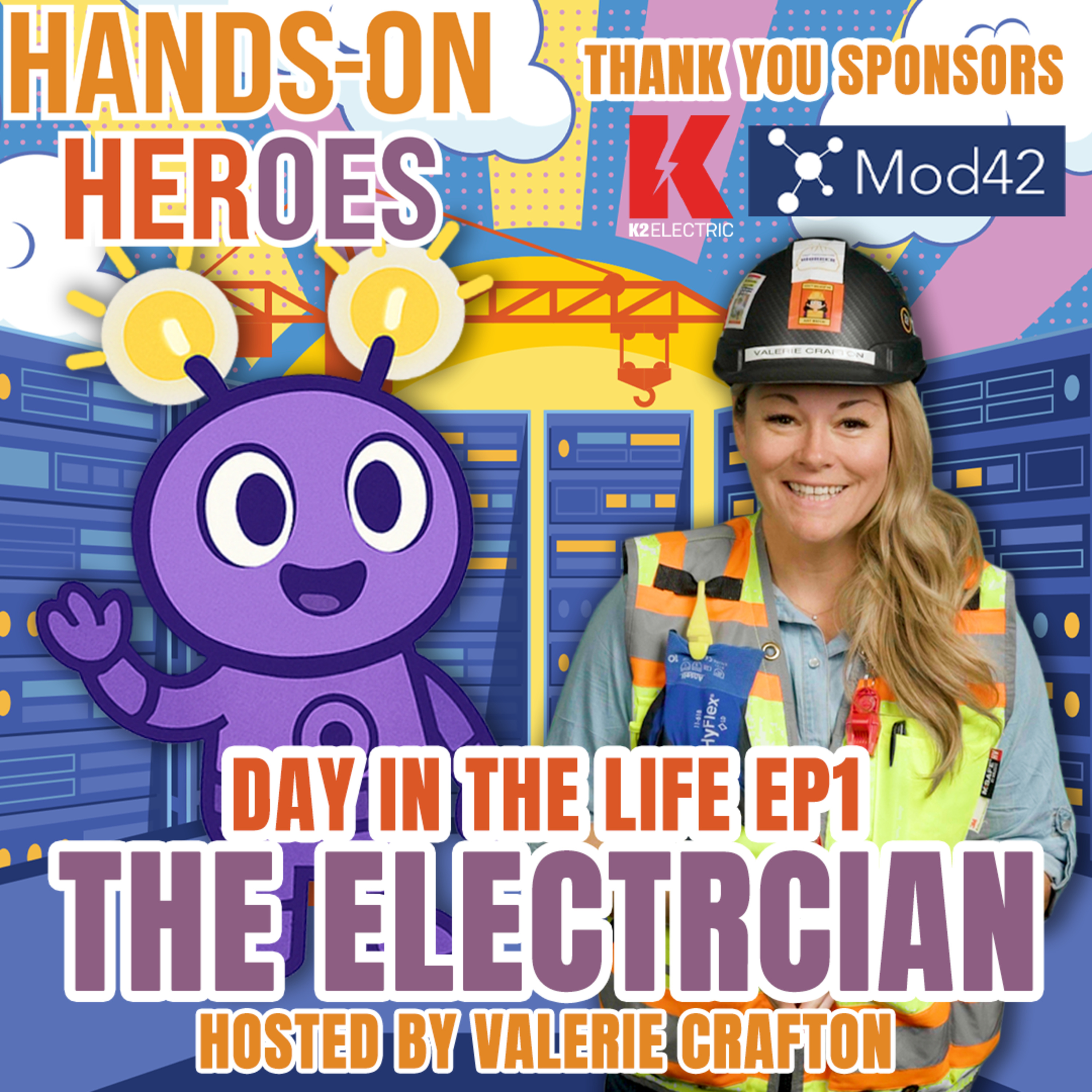 Hands-On Heroes with Valerie Crafton