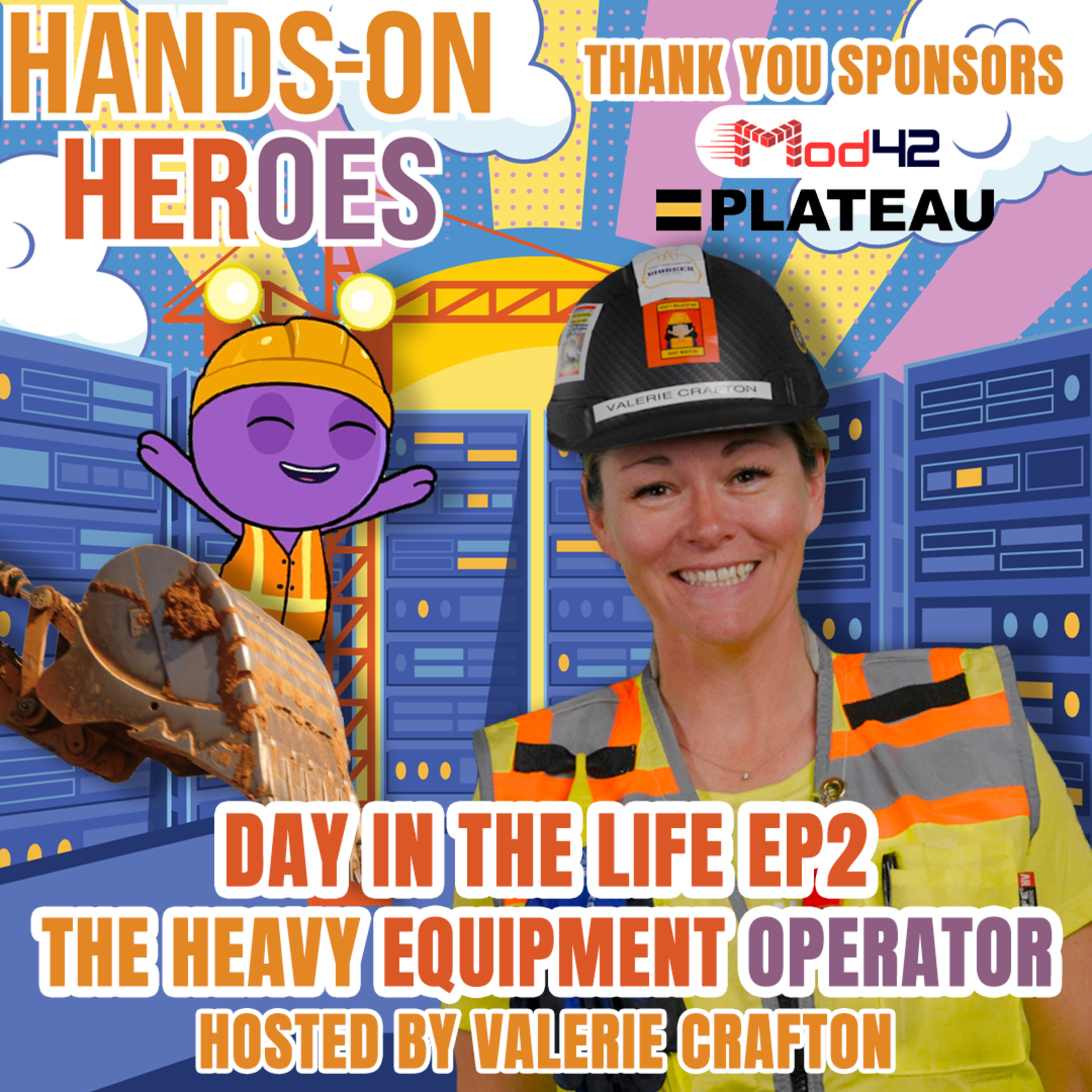 Hands-On Heroes with Valerie Crafton