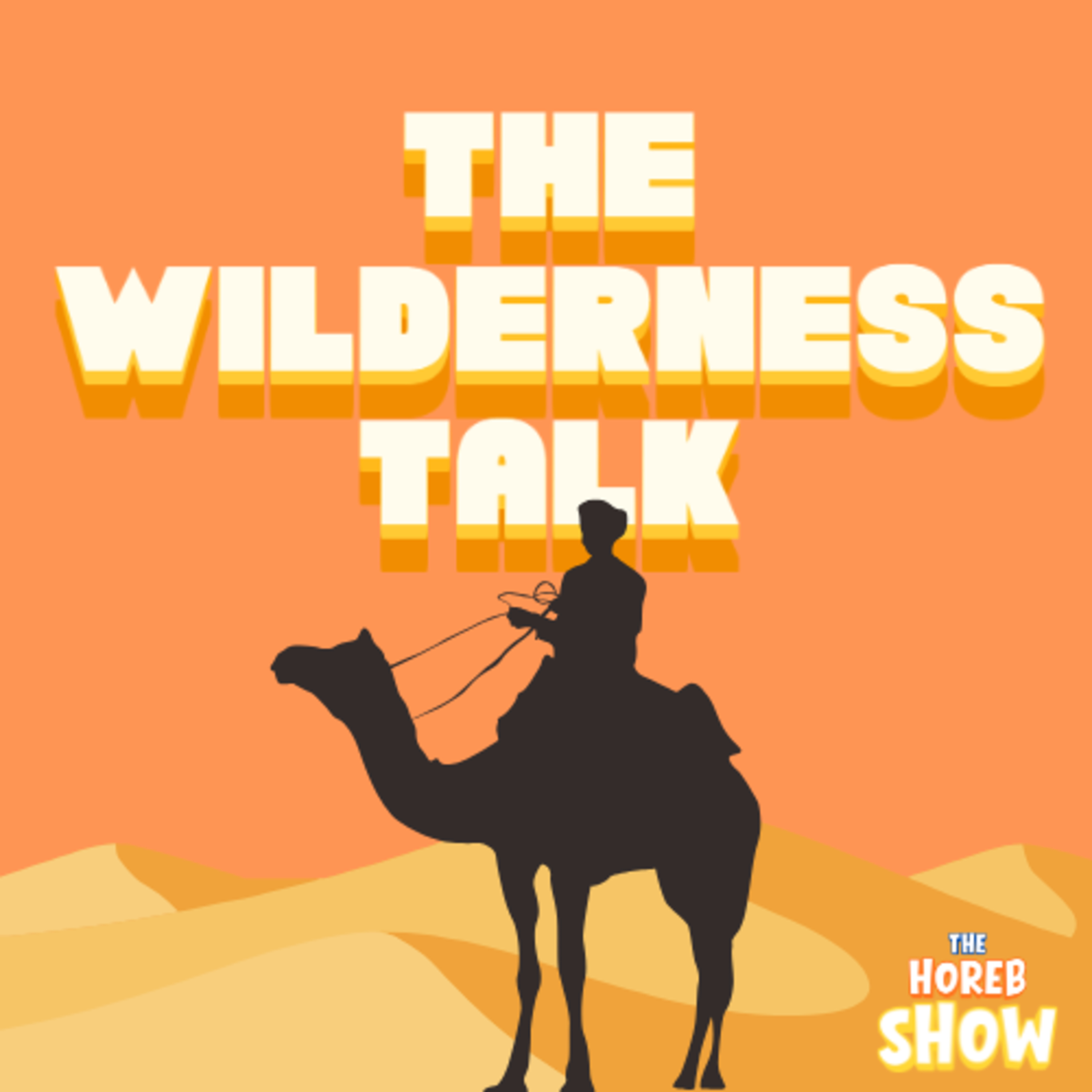 The Wilderness Talk Ep.01 — Come to Me and Rest | Small Faith can Move Mountains episode artwork