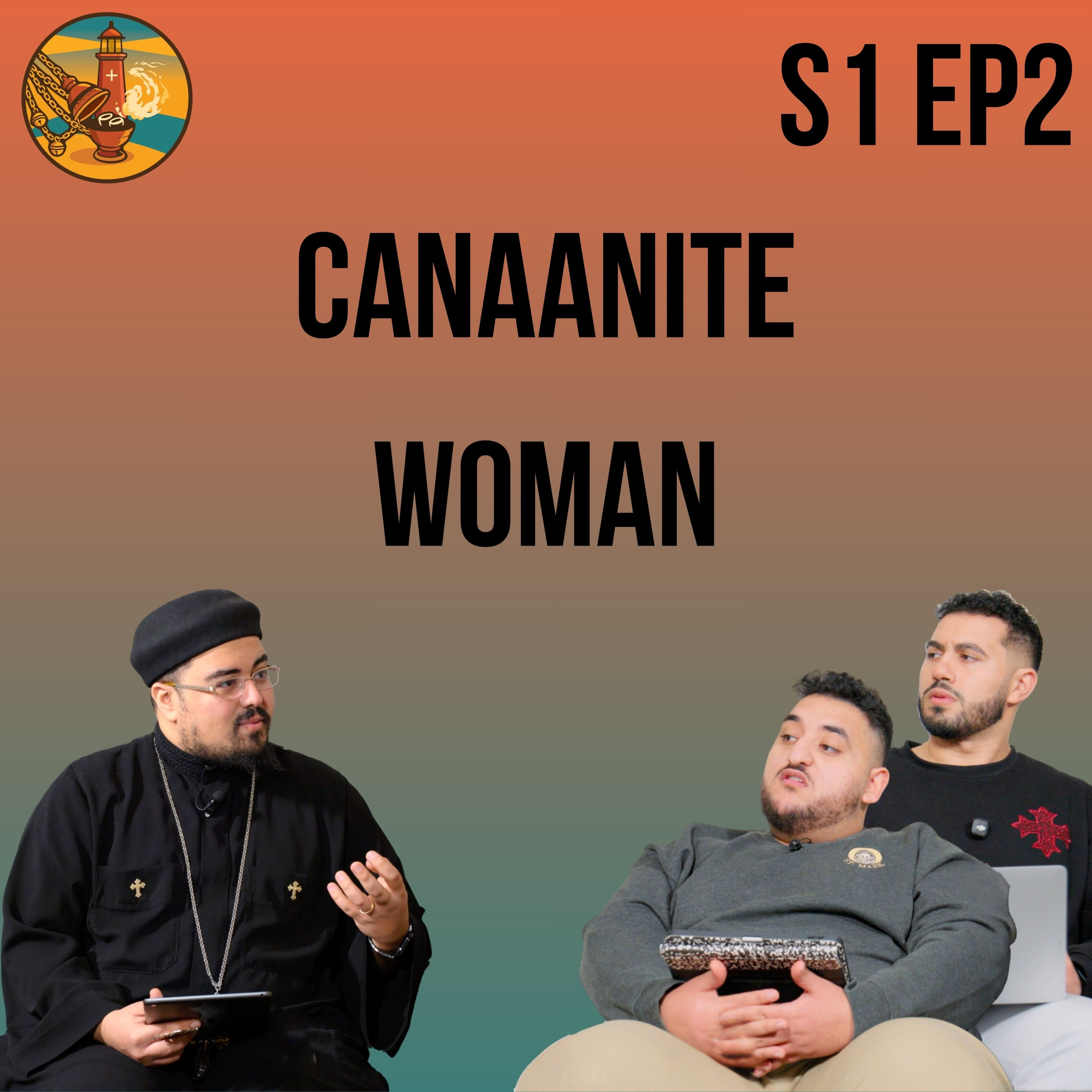 The Canaanite Woman | Encounters (S1E02) – Light and Incense episode artwork