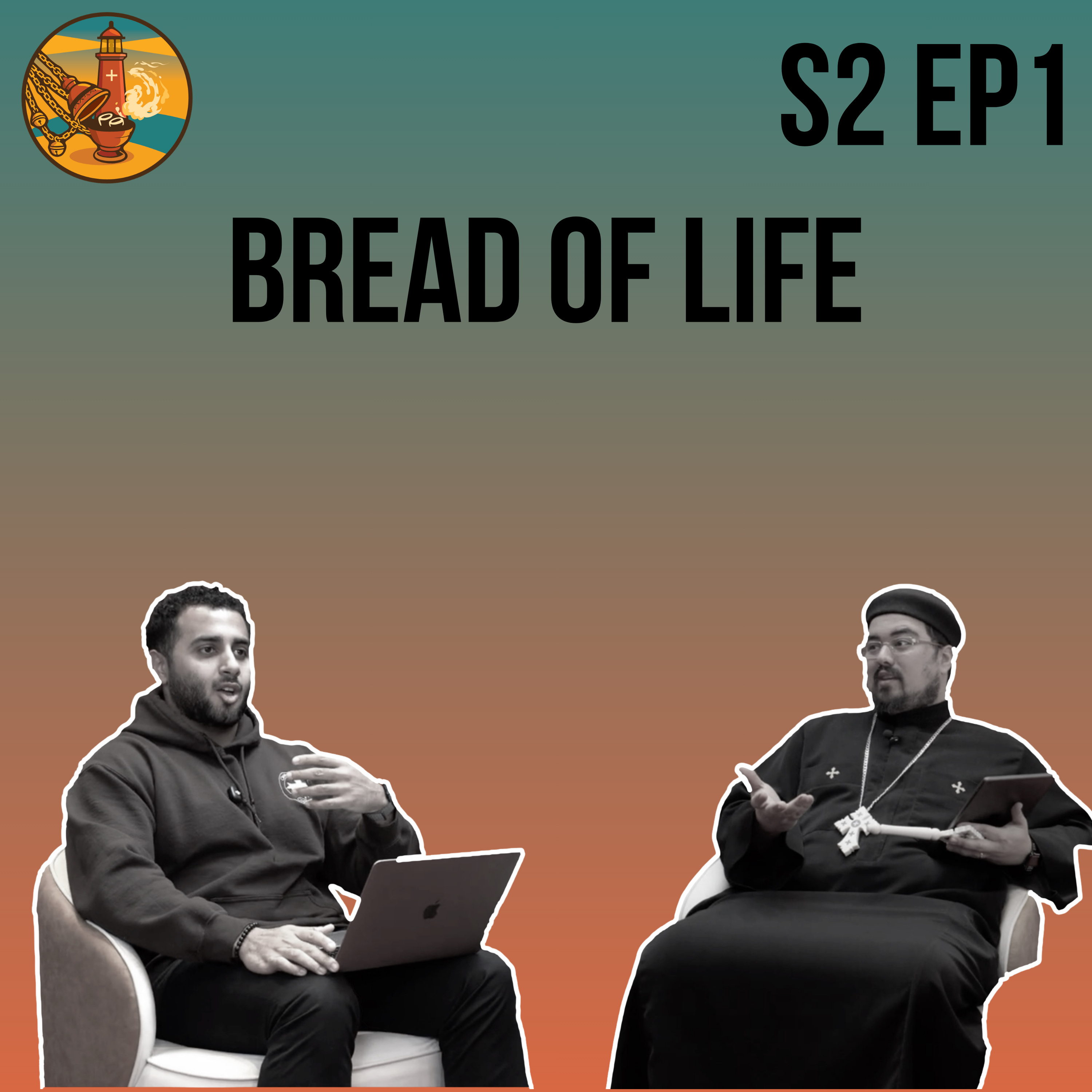 I AM the Bread of Life | I AM (S2E01) – Light and Incense episode artwork
