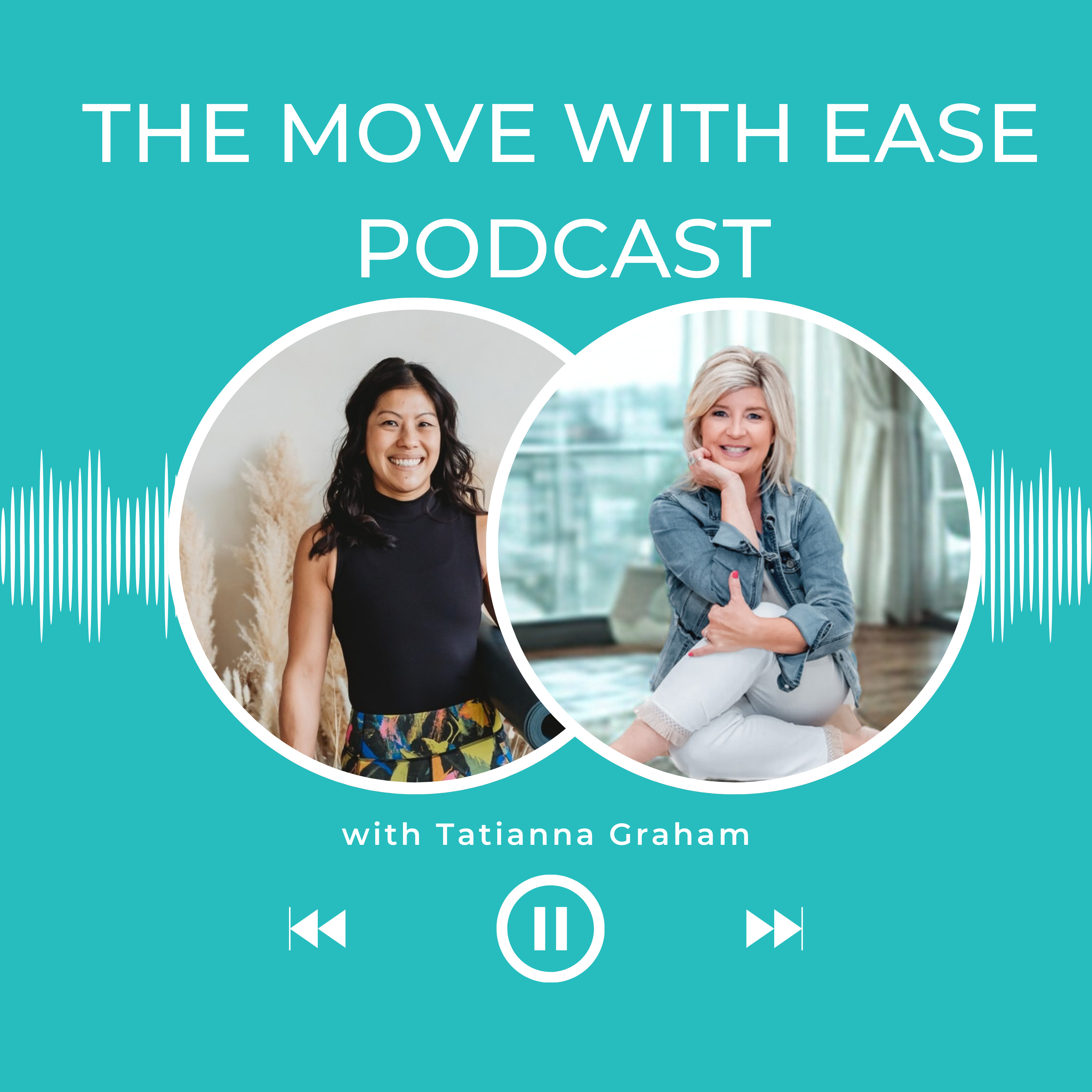 The Move With Ease Podcast