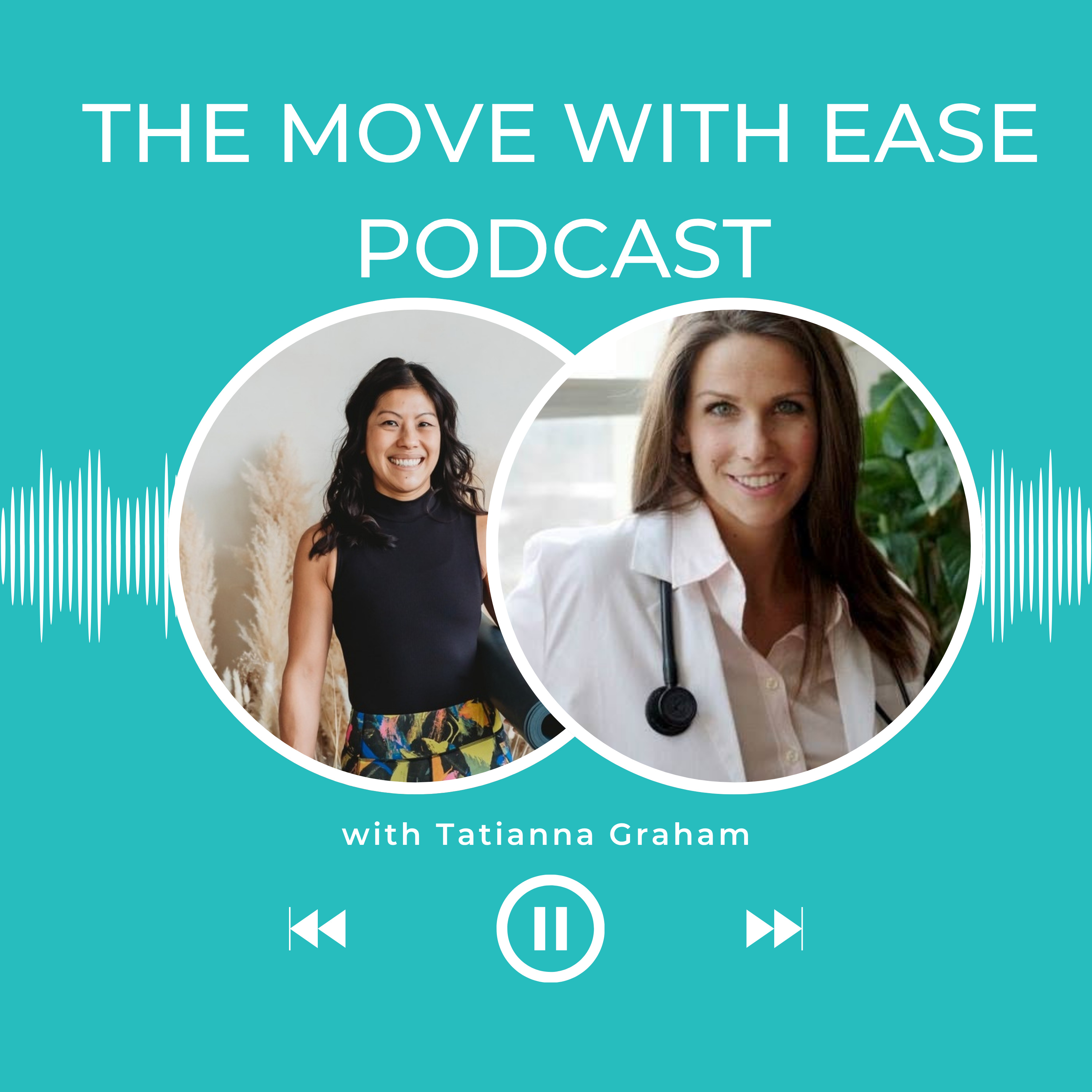 The Move With Ease Podcast