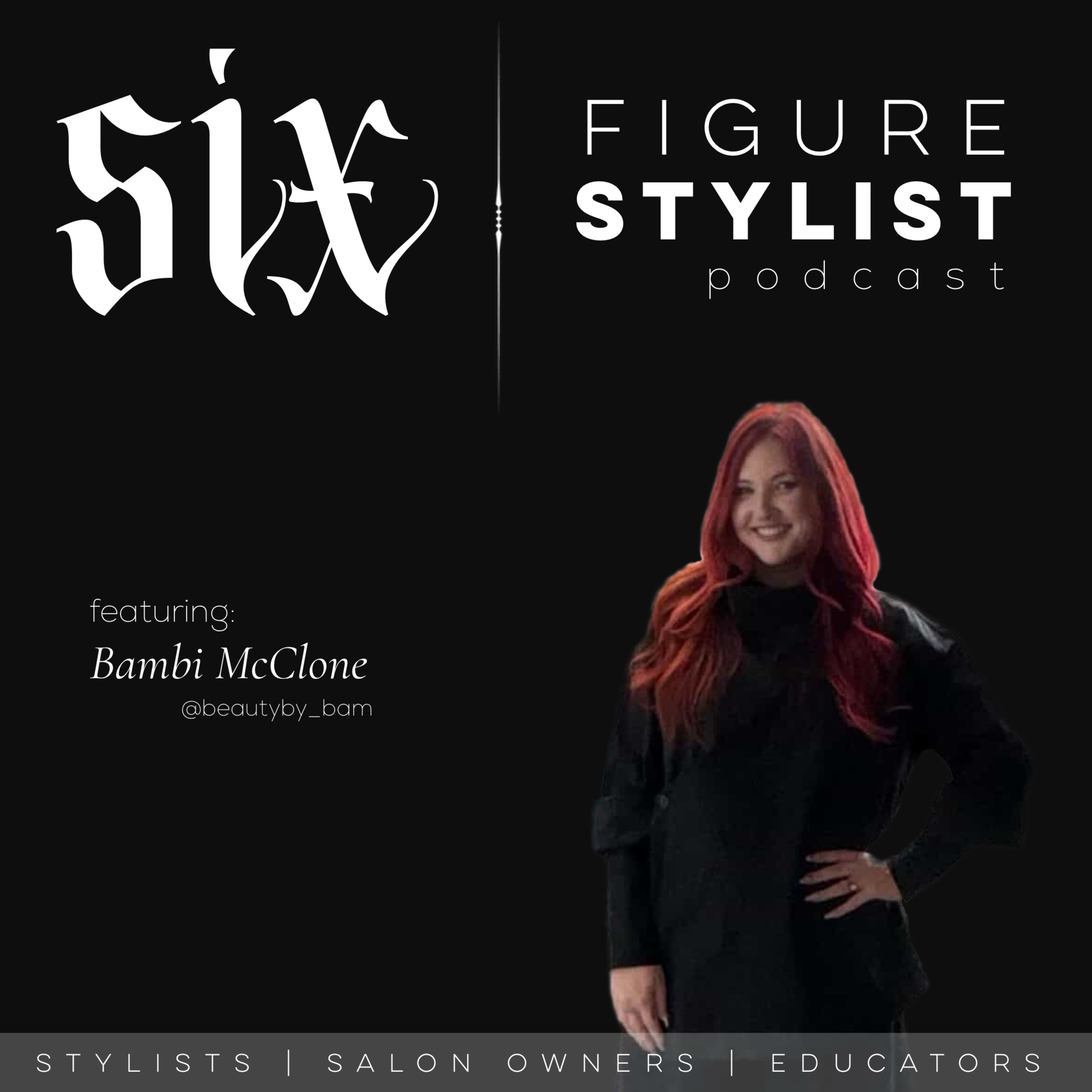 Salon Owner Real Talk with Bambi McClone episode artwork