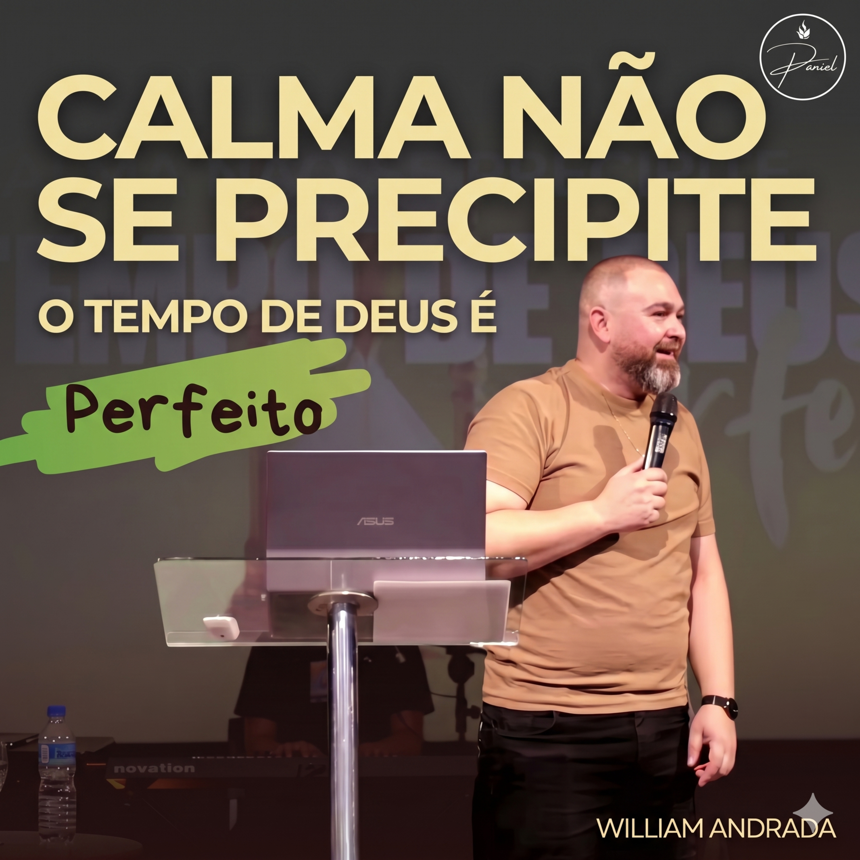 Calma não se precipite | Pr William Andrada #15 episode artwork