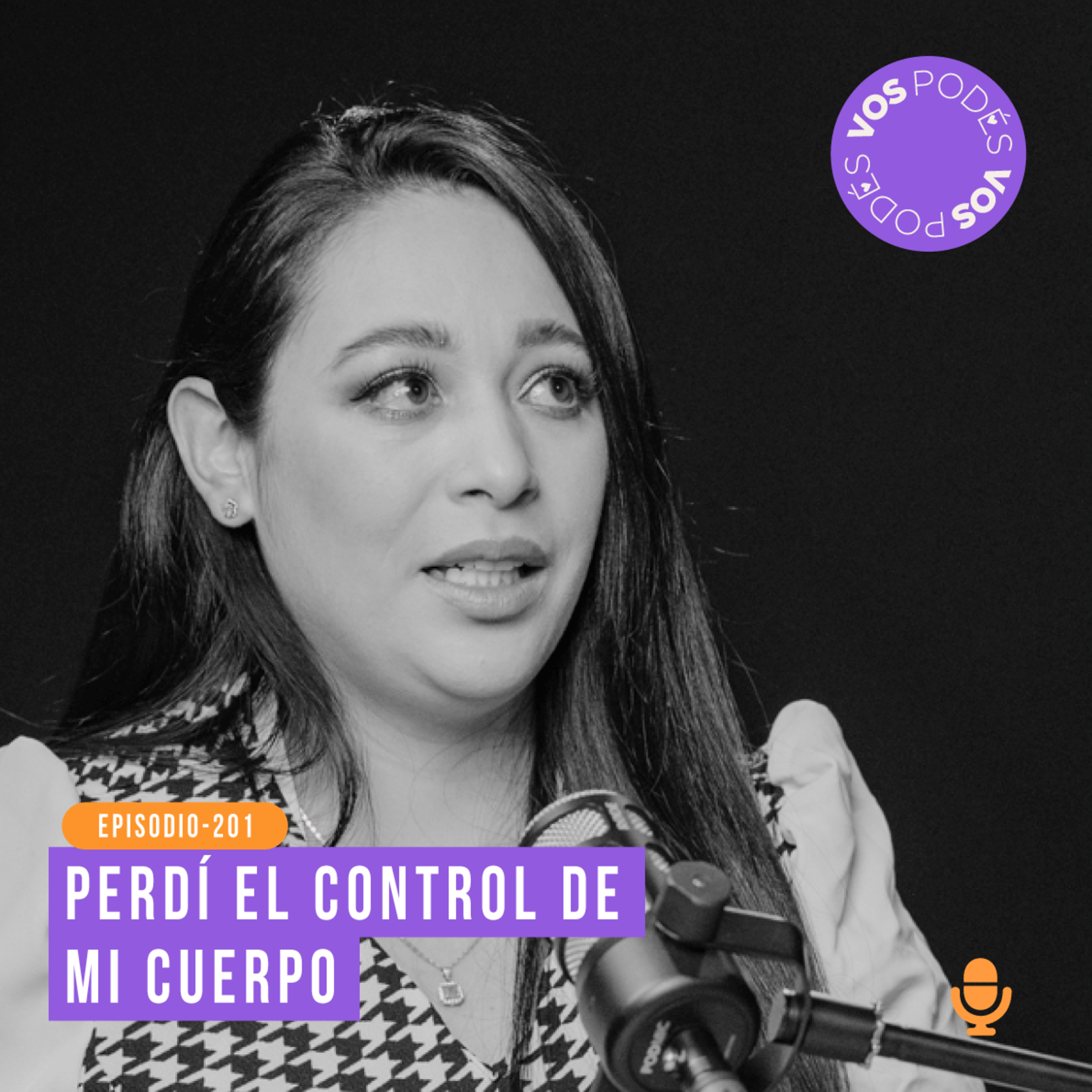 Perdí el control de mi cuerpo: Invitada - Paola Retavizca