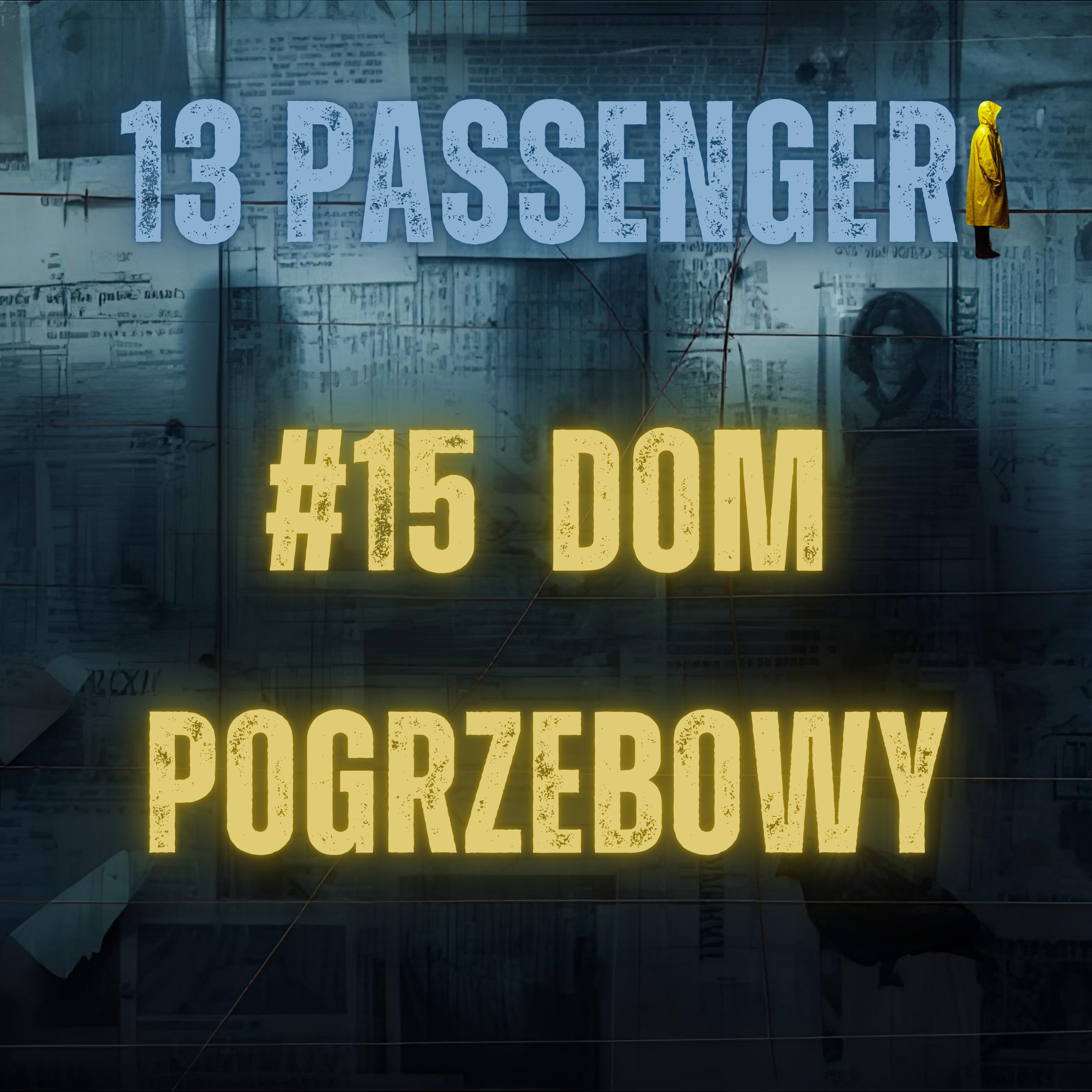 15. Dom Pogrzebowy.