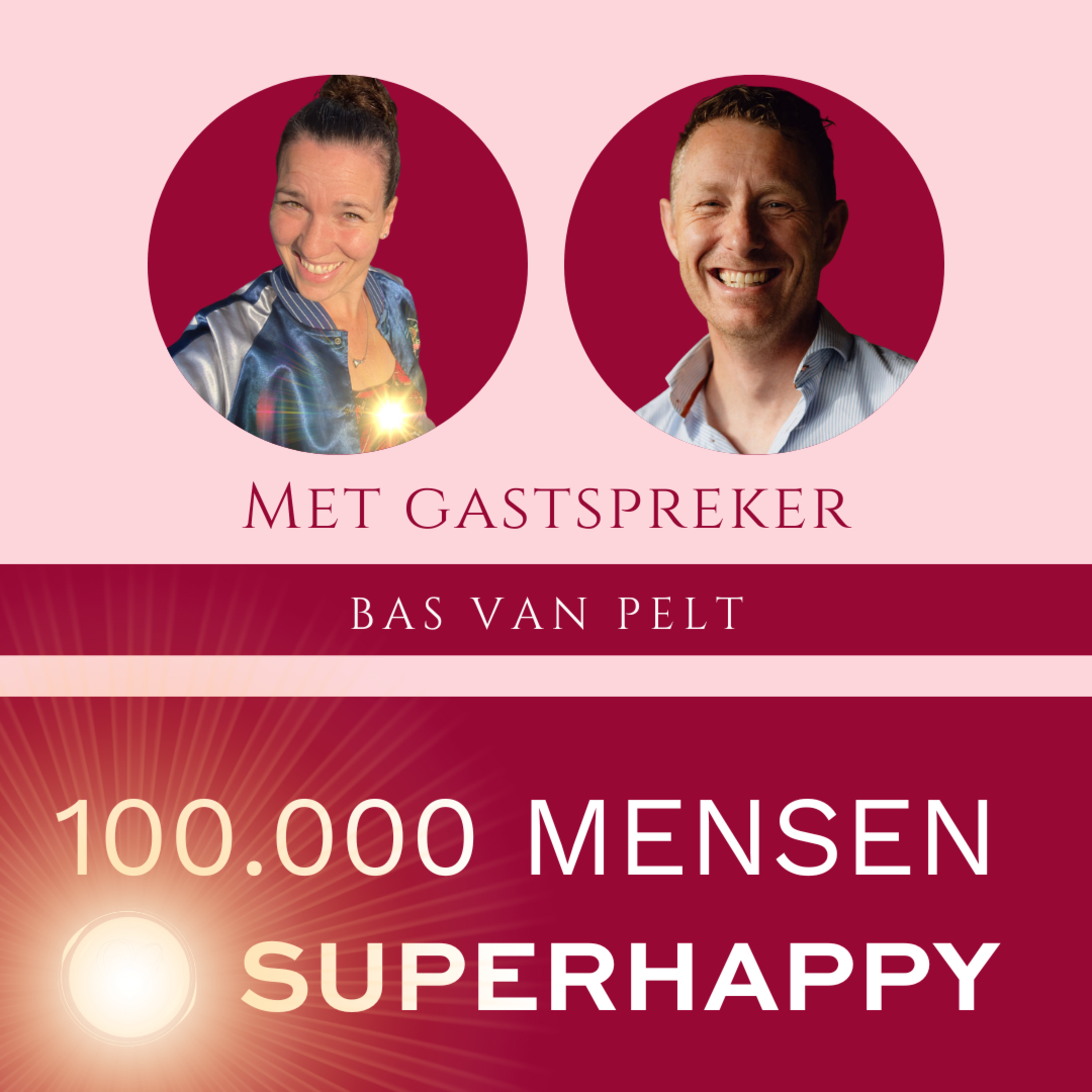 006. Waarom geluk begint bij voelen - in gesprek met Bas van Pelt episode artwork