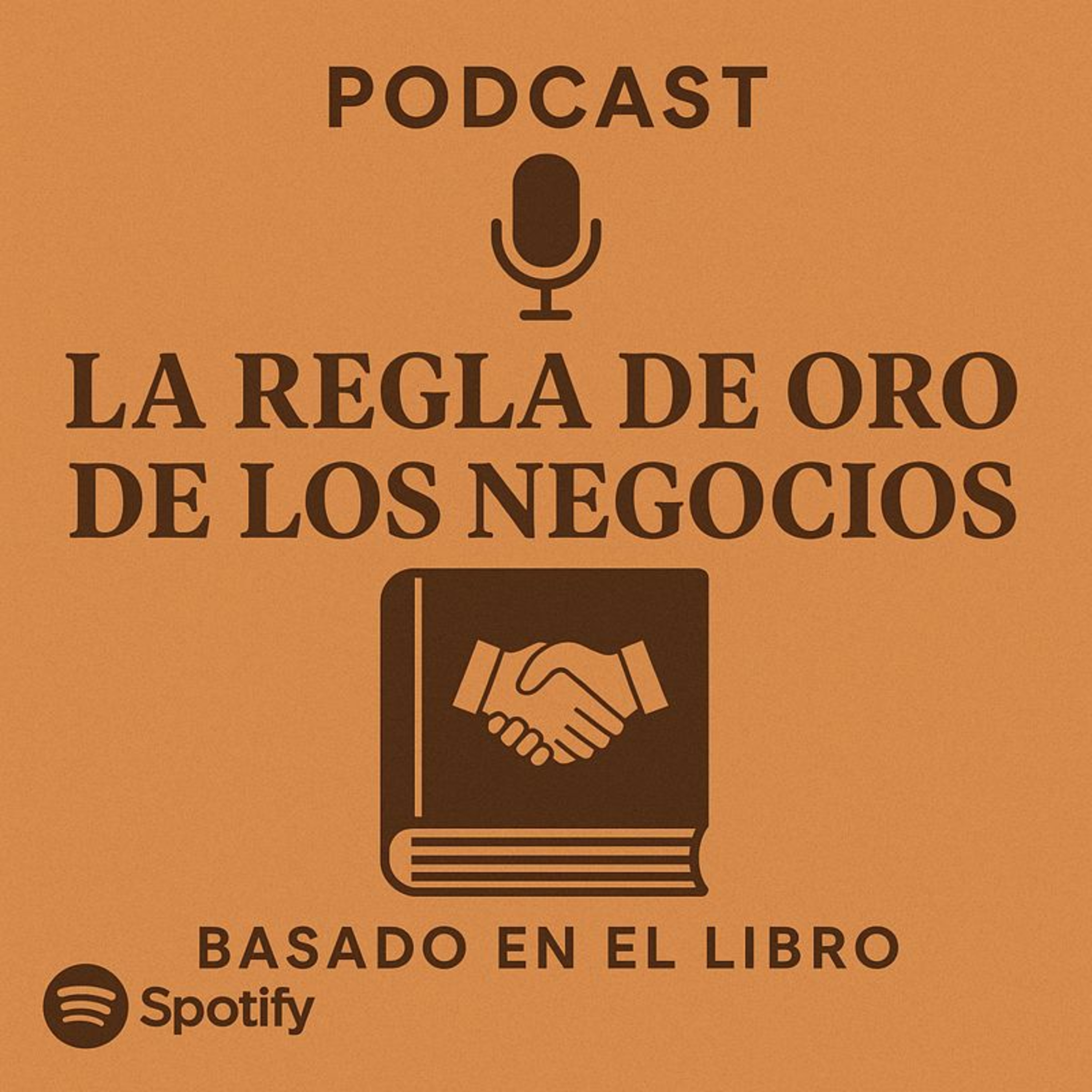 La Regla De Oro De Los Negocios - Resumen Del Libro