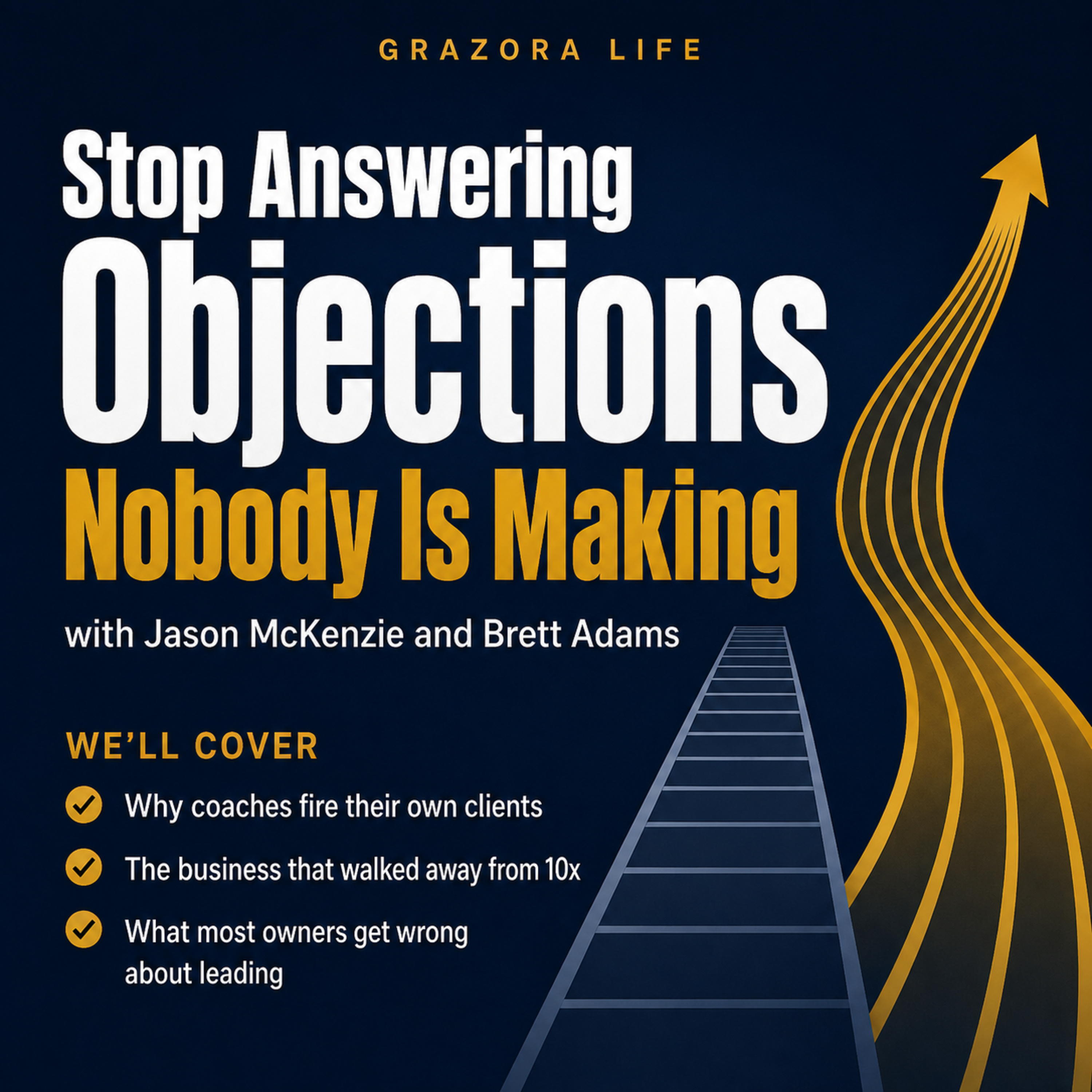 Stop Answering Objections Nobody Is Making episode artwork