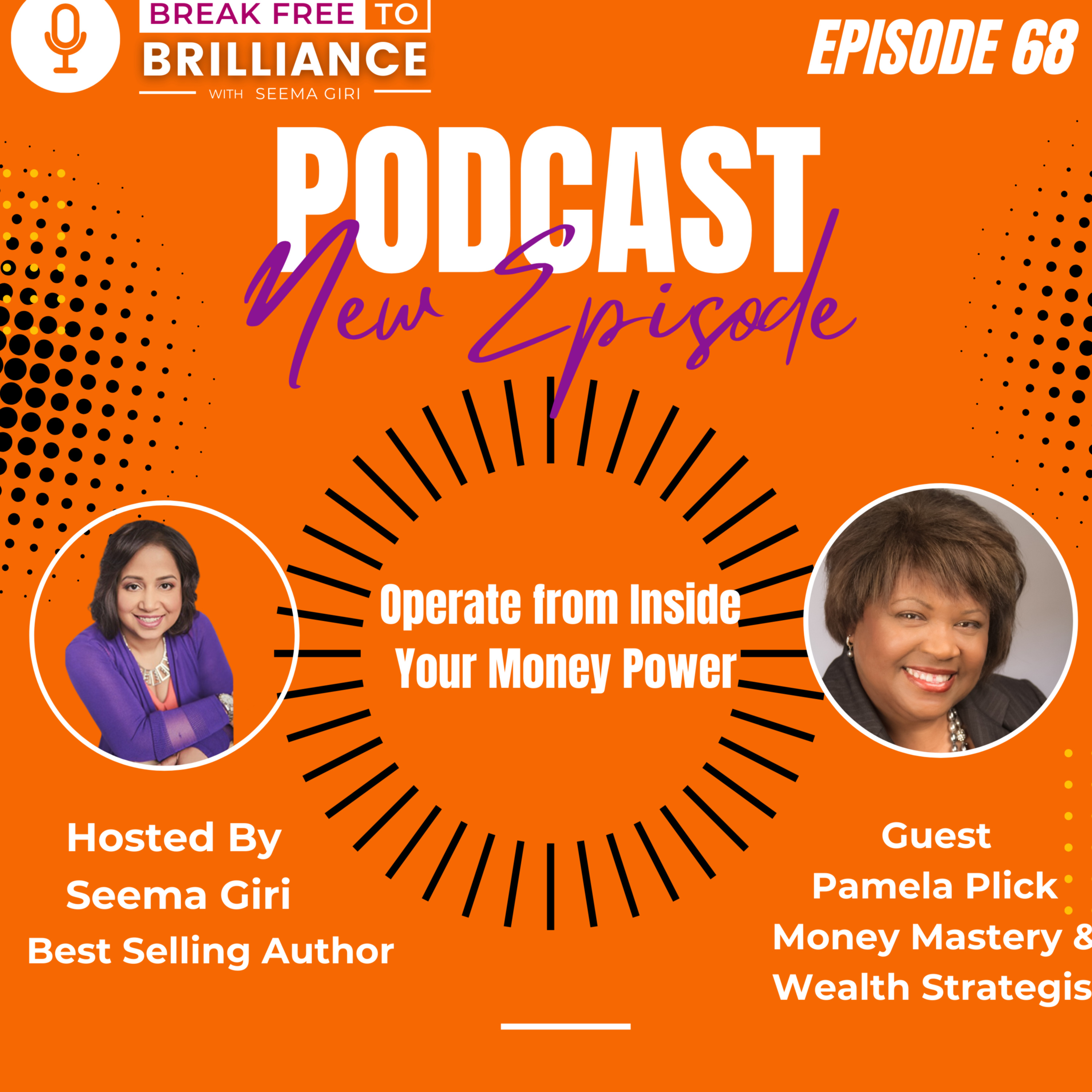 Break Free to Brilliance with Seema Giri