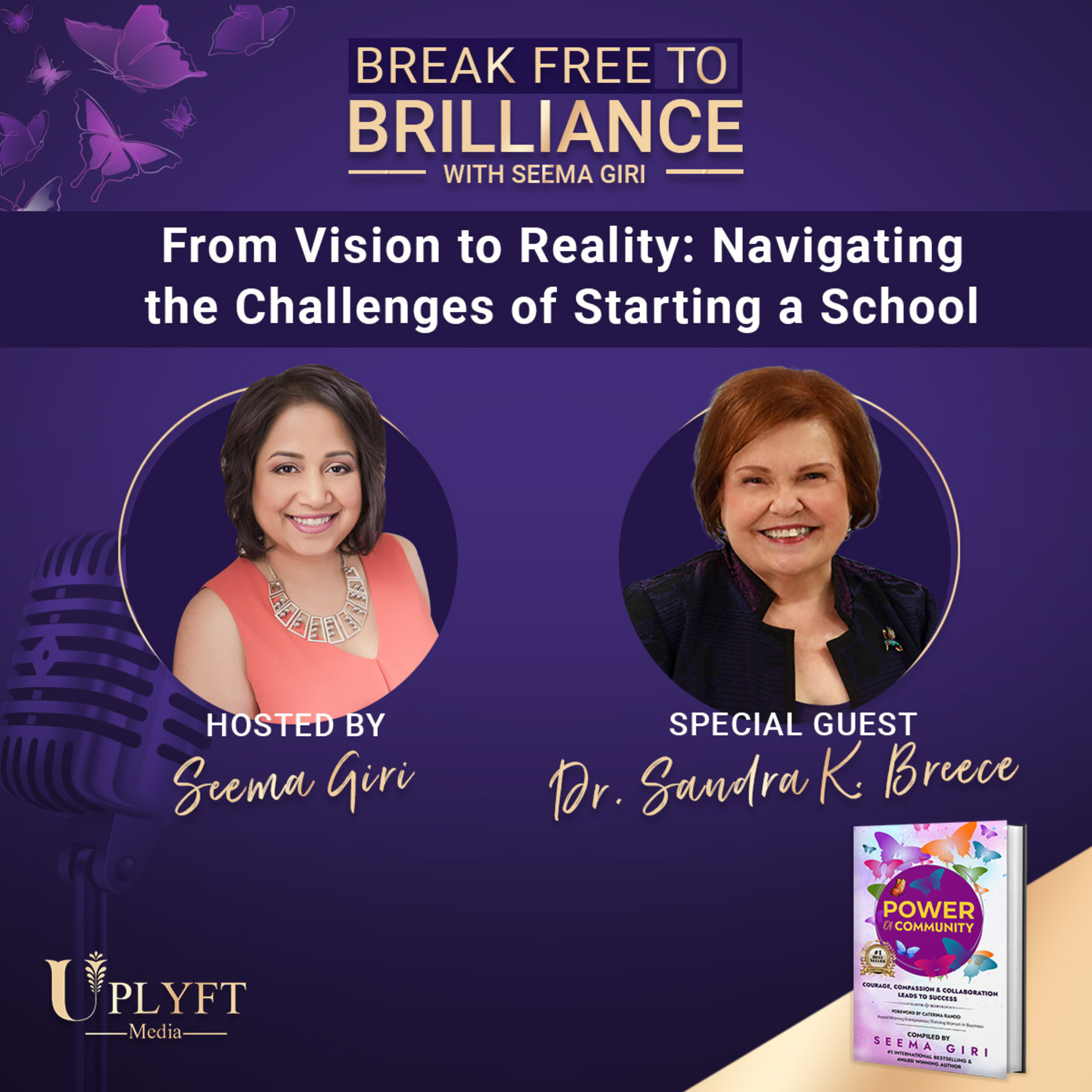 Break Free to Brilliance with Seema Giri